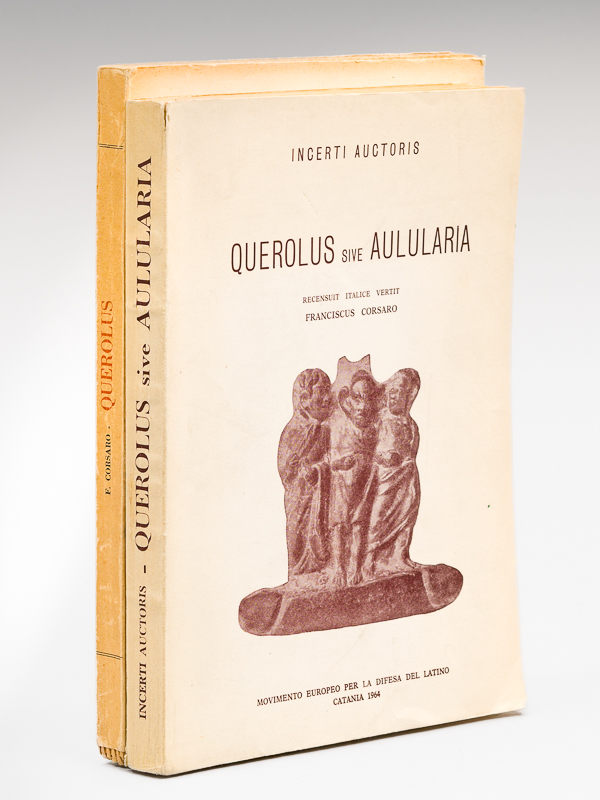 Querolus sive Aulularia [ Avec : ] Querolus. Studio introduttivo …