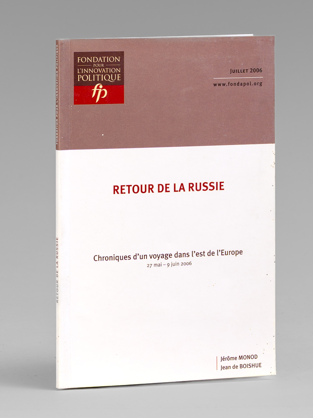 Retour de la Russie - Chroniques d'un voyage dans l'est …