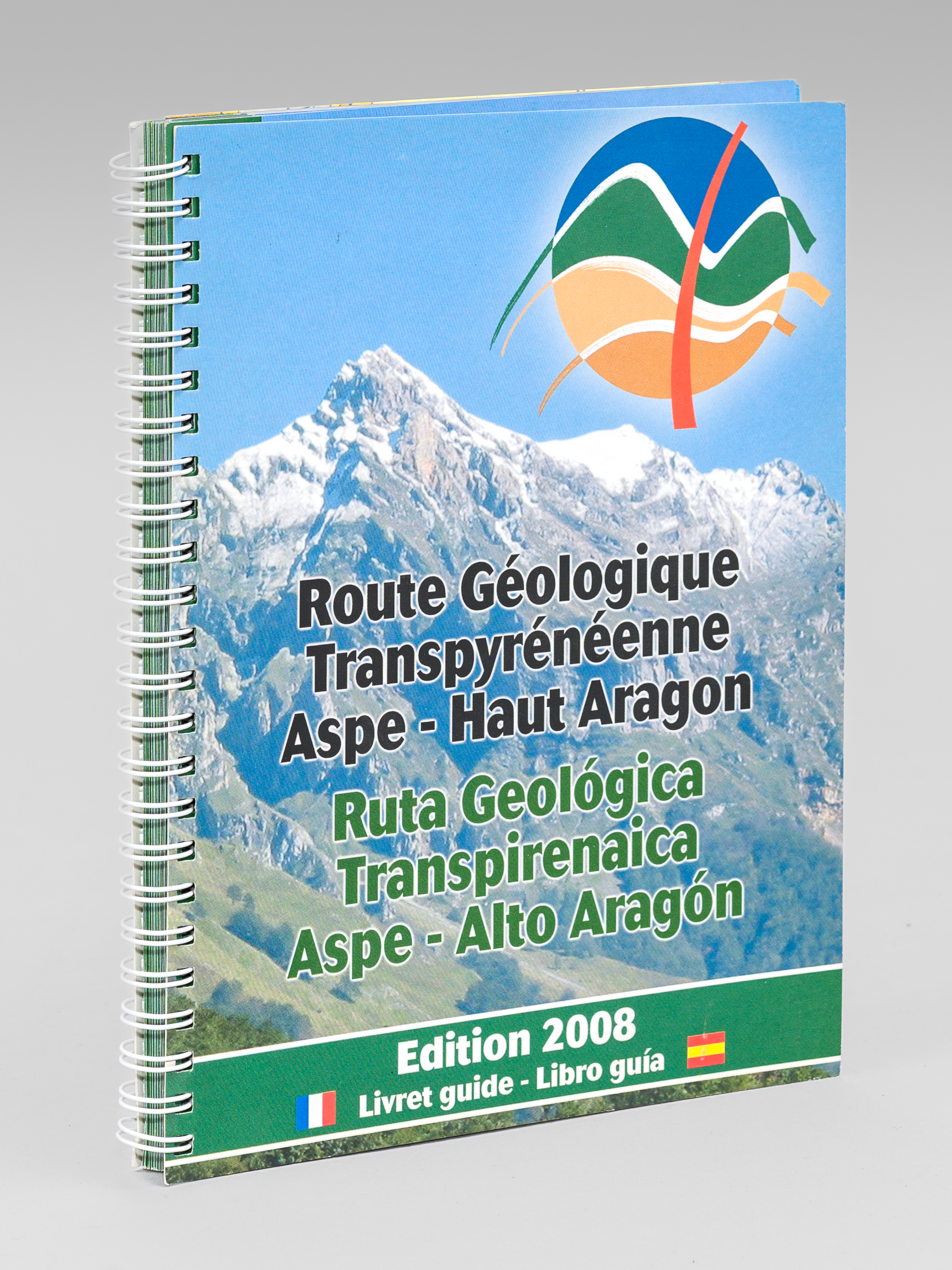 Route géologique Transpyrénéenne Aspe - Haut Aragon. Ruta Geologica Transpirenaica …