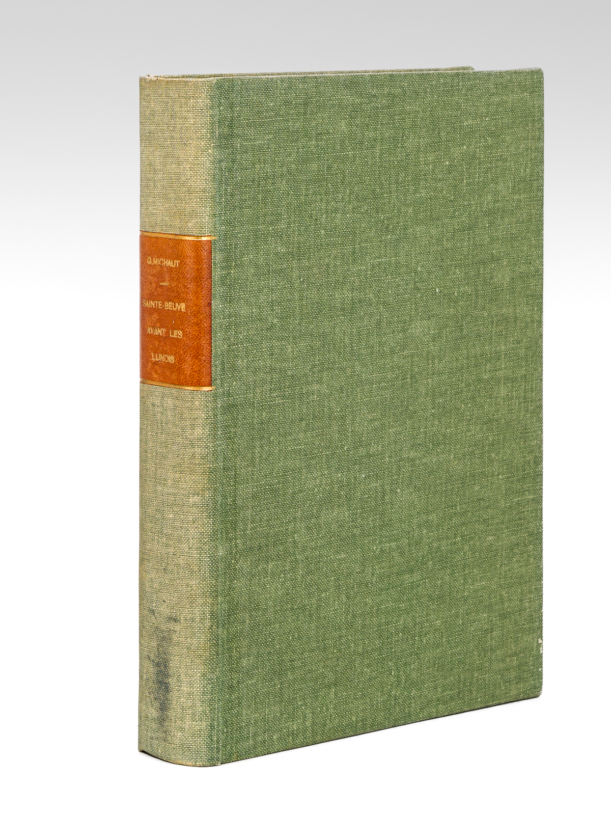 Sainte-Beuve avant les "Lundis". Essai sur la formation de son …