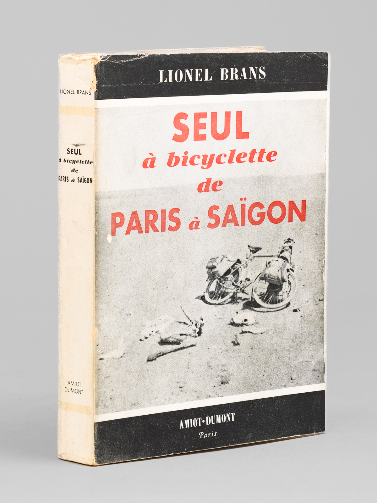 Seul à bicyclette de Paris à Saïgon.