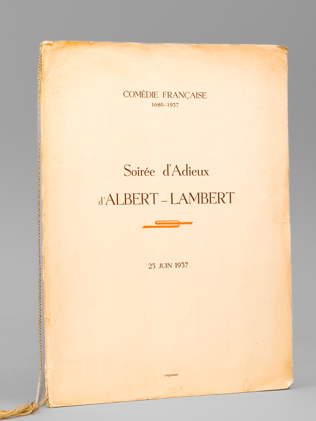 Soirée d'Adieux d'Albert-Lambert , Comédie Française 25 juin 1937 [ …