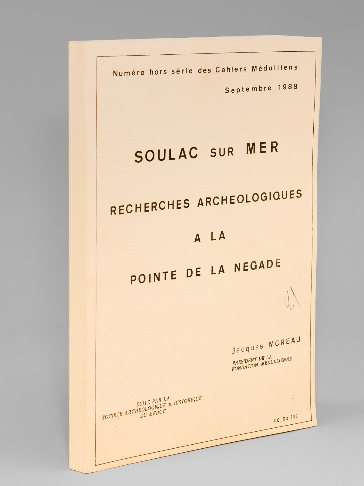 Soulac-sur-Mer. Recherches archéologiques à la Point de la Négade [ …