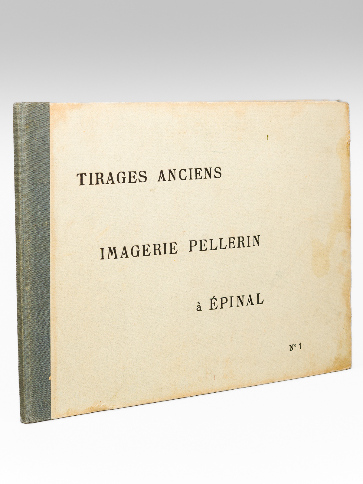 Tirages anciens. Imagerie Pellerin à Epinal. N° 1 [ Imagerie …