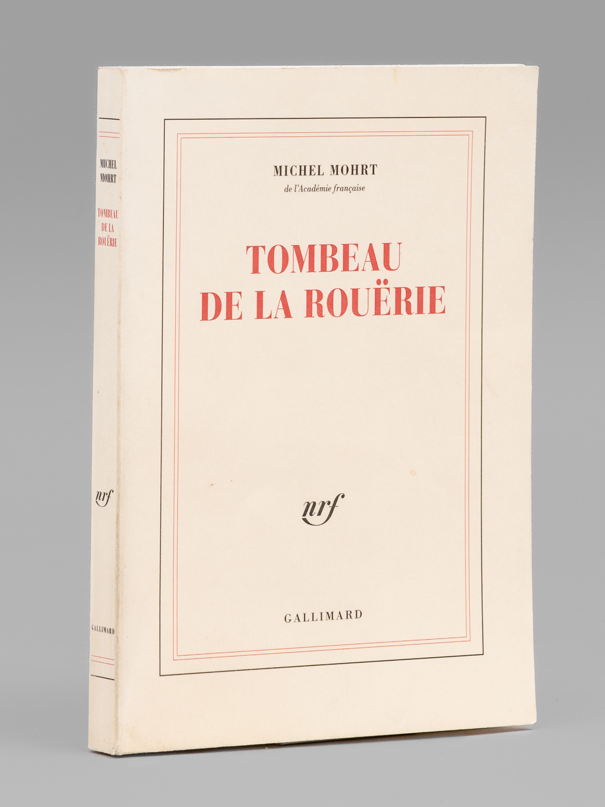 Tombeau de La Rouërie [ Livre dédicacé par l'auteur à …