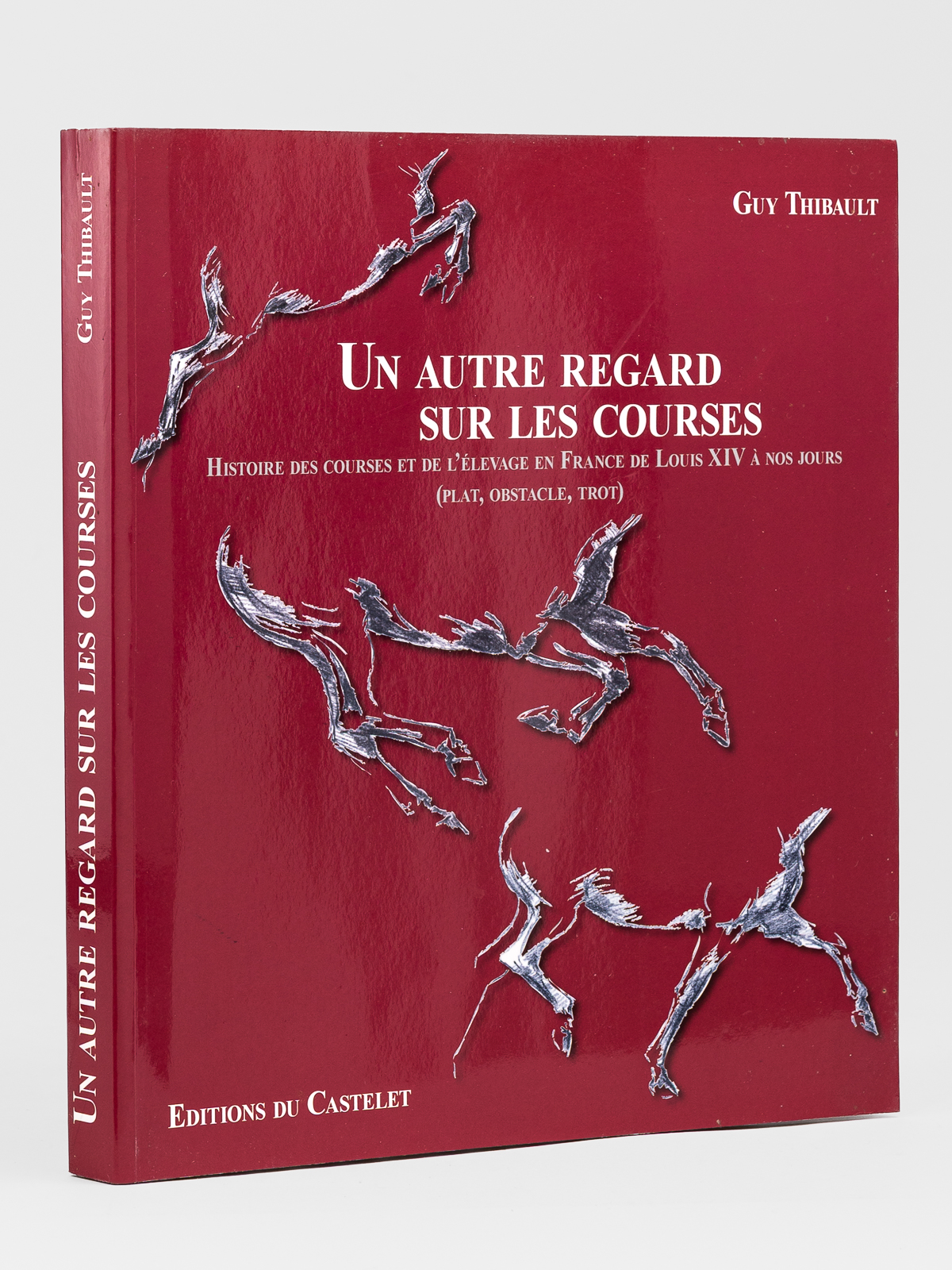 Un autre regard sur les courses. Histoire des courses et …