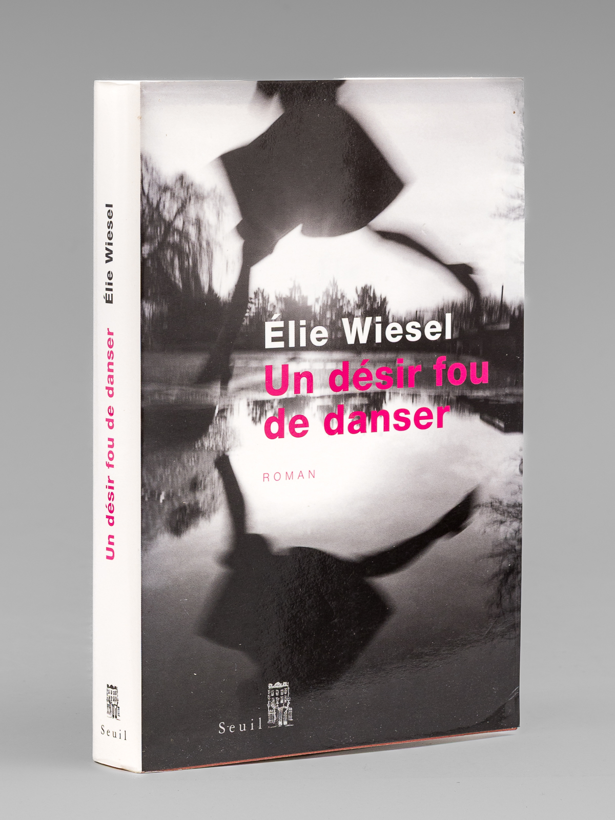 Un désir fou de danser - roman [ Livre signé …