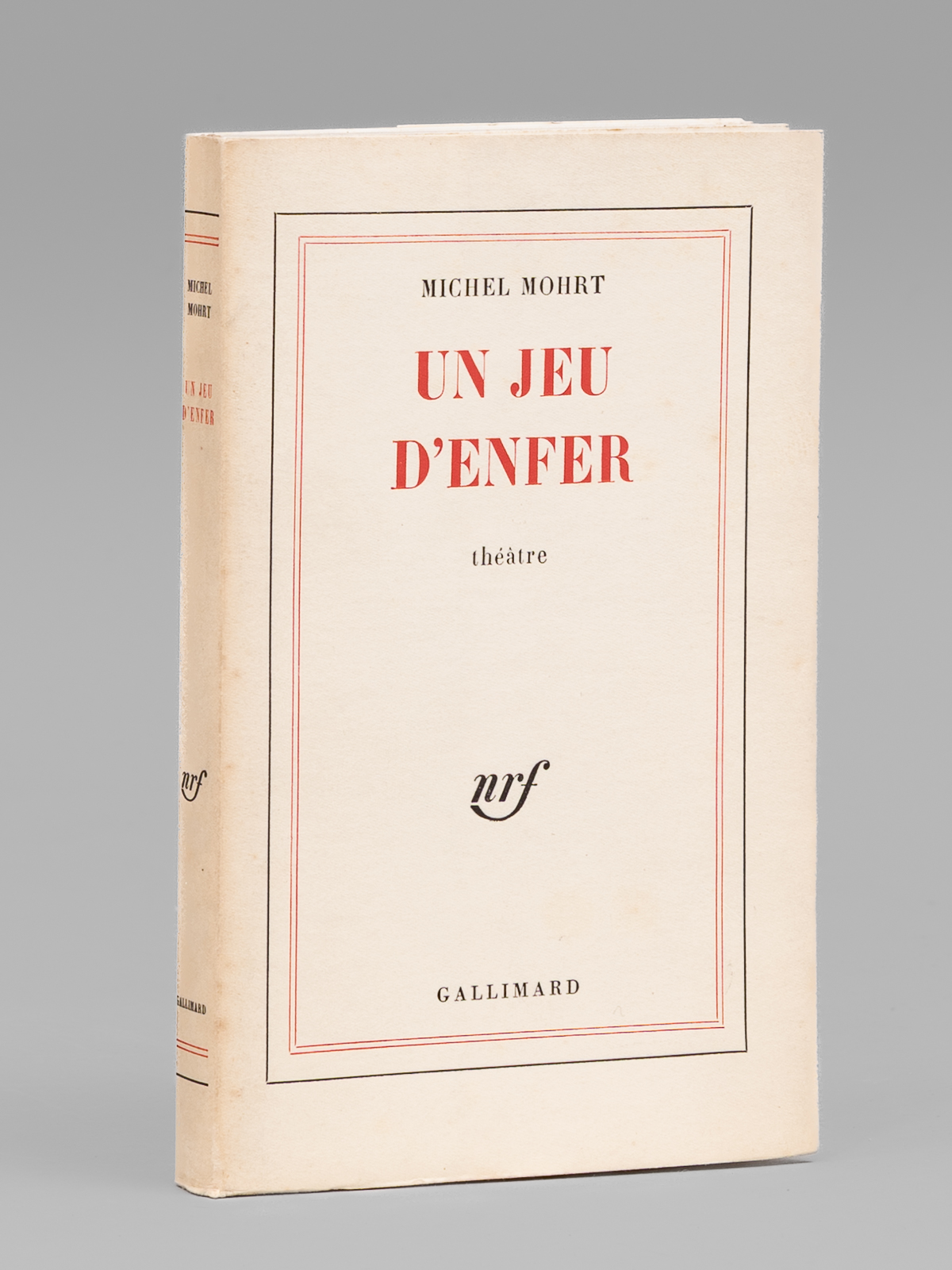 Un jeu d'enfer. Théâtre [ Livre dédicacé par l'auteur à …