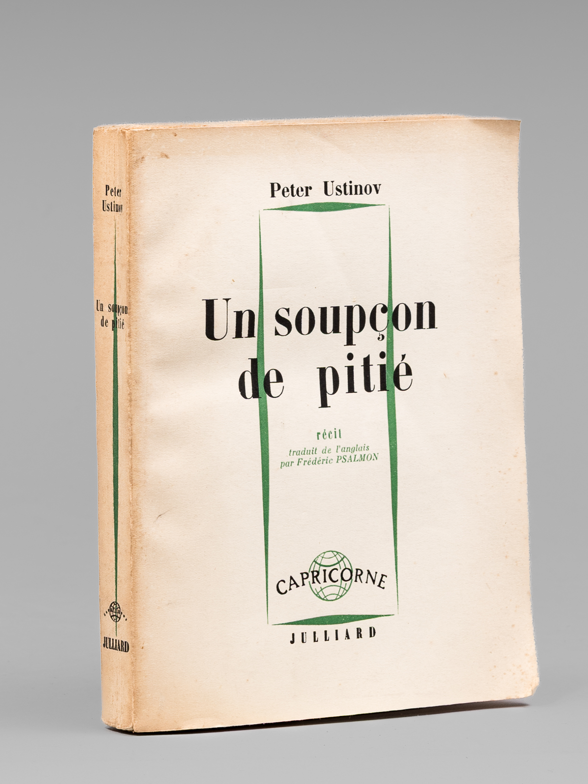 Un soupçon de pitié [ Livre dédicacé par l'auteur à …