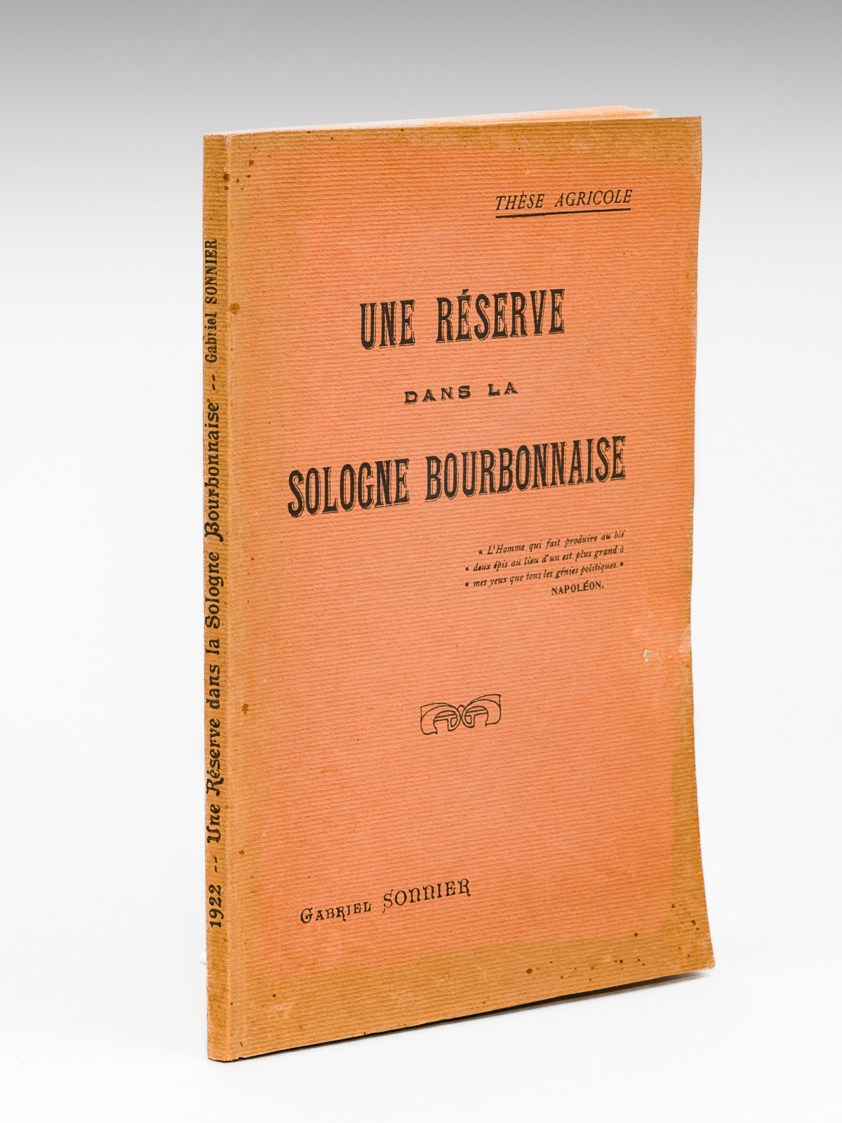 Une Réserve dans la Sologne Bourbonnaise [ Edition originale - …