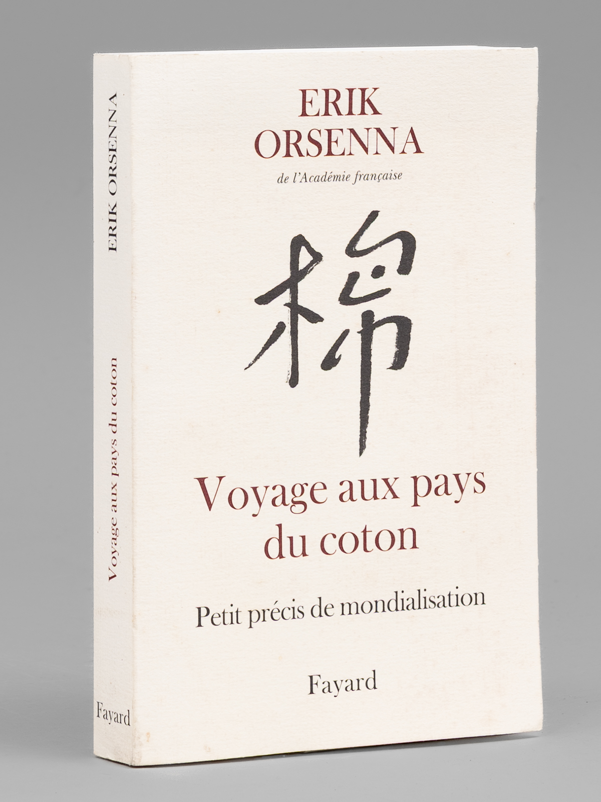Voyage aux pays du coton. Petit précis de mondialisation [ …