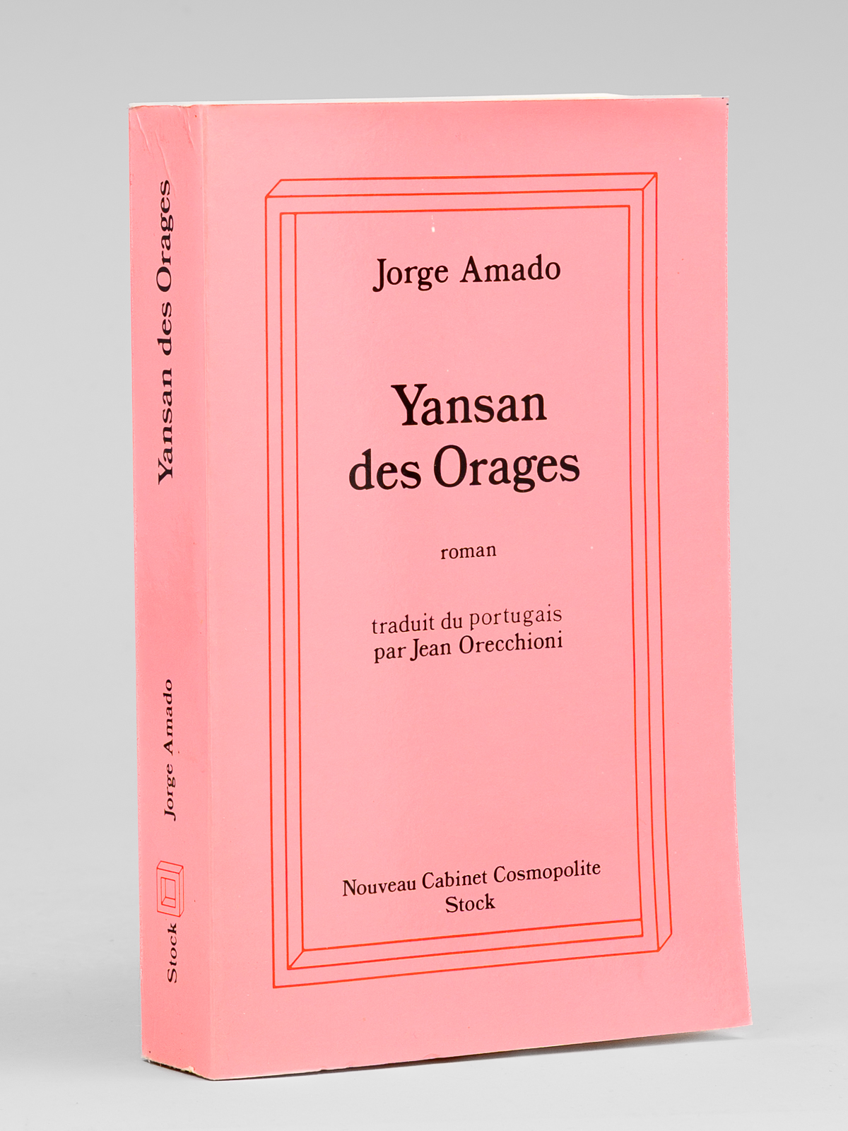 Yansan des Orages. Une histoire de sorcellerie. Roman bahianais [ …