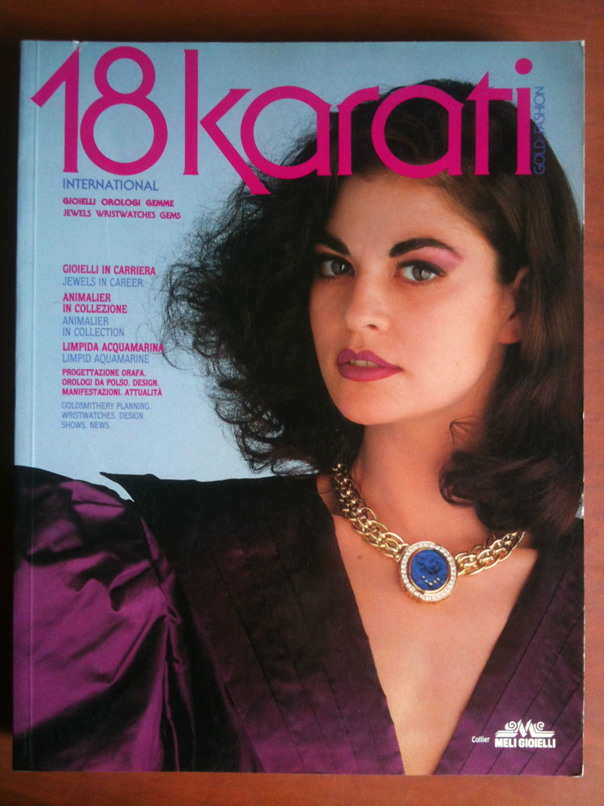 18 Karati Gold Fashion International n^ 22 Agosto / Settembre …