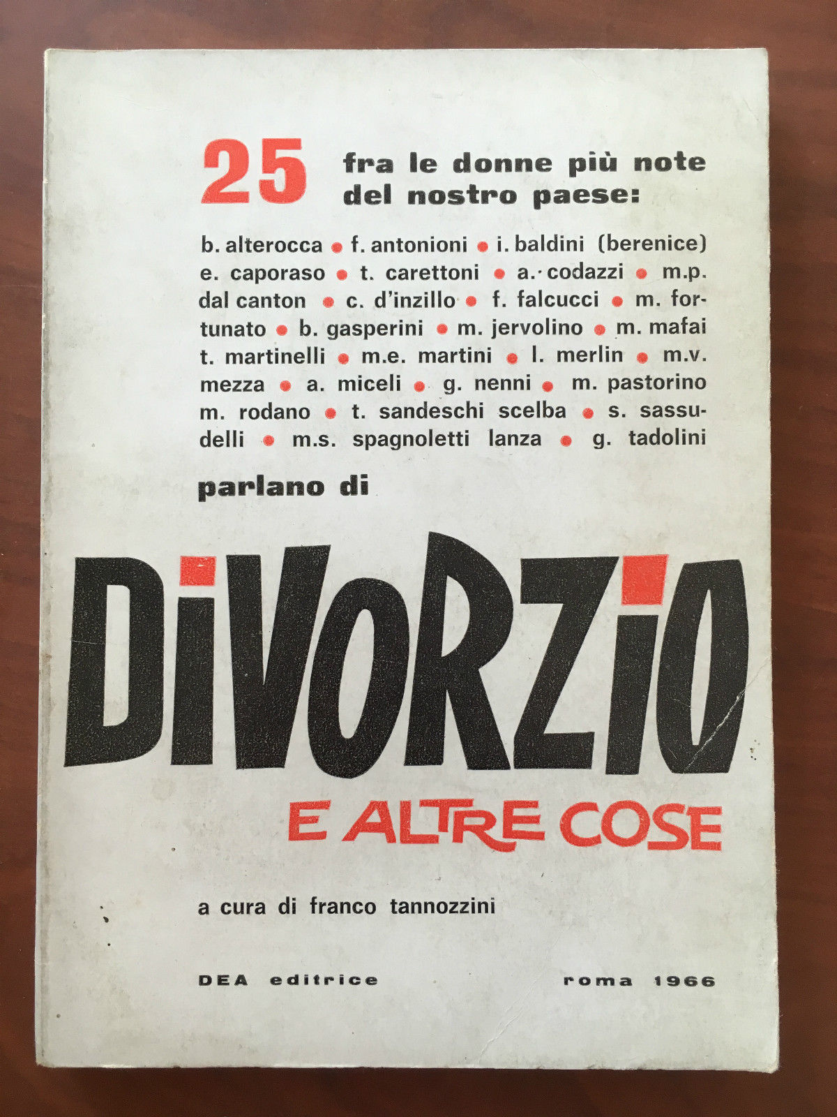 25 fra le donne più note del nostro paese parlano …