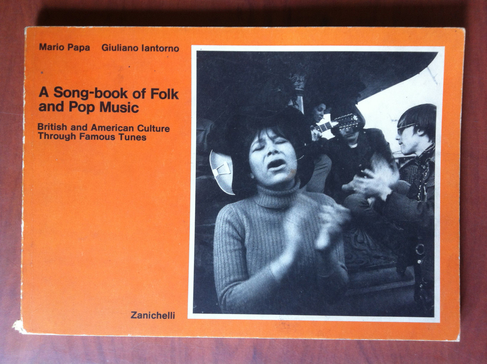 A song-book of Folk and Pop Music M. Papa G. …