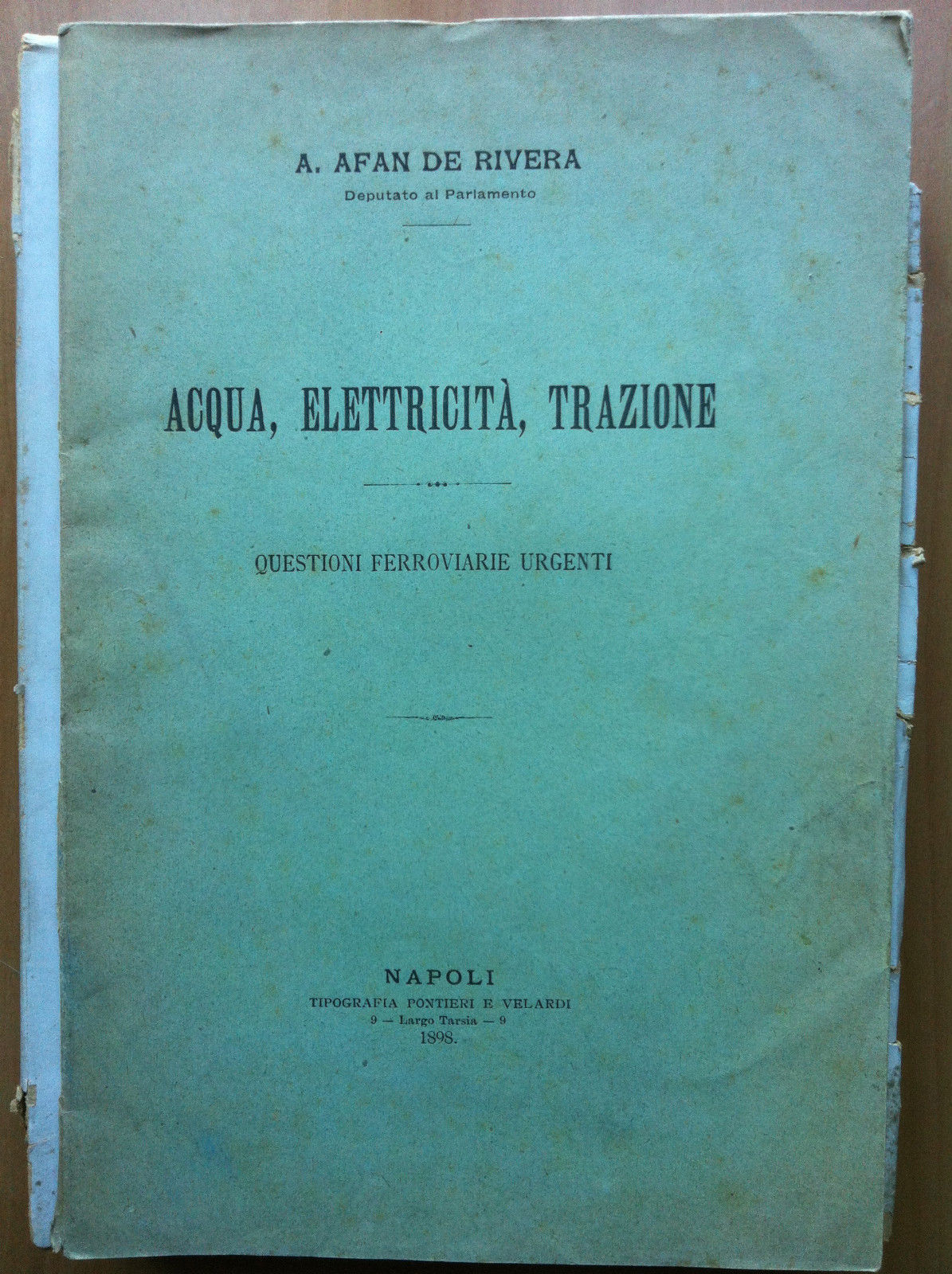 Acqu Elettricità Tradizione Questioni Ferroviarie A.Rivera Napoli 1898 - E13940