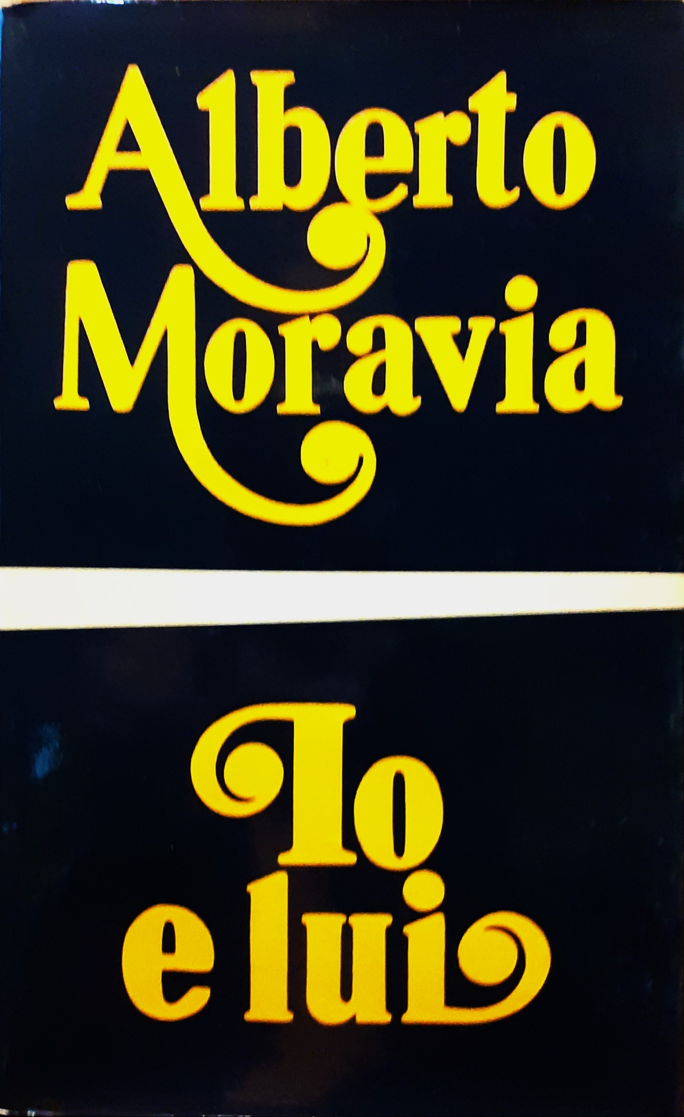 Alberto Moravia - Io e lui- Bompiani 1971