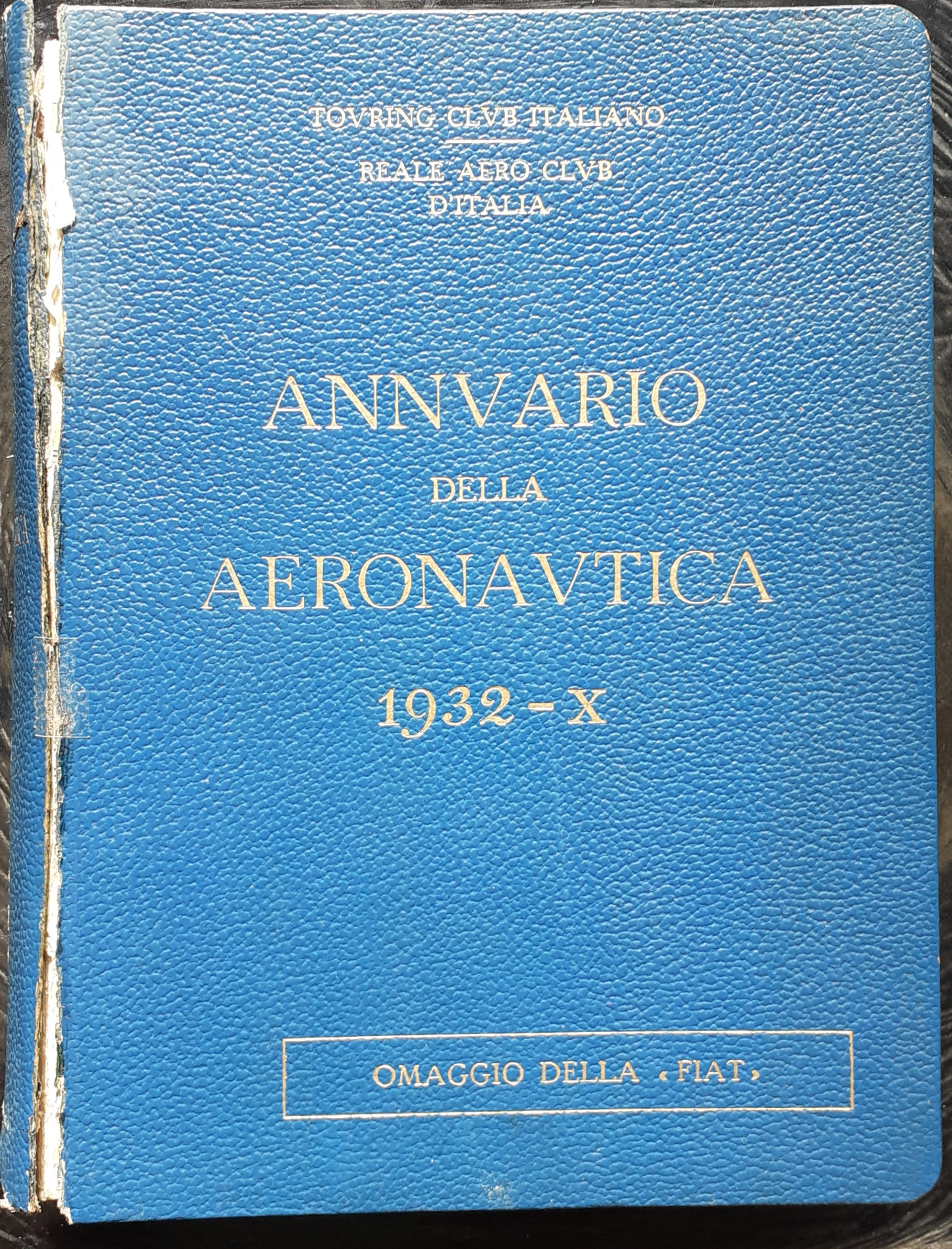 Annuario della Aeronautica Touring Club italiano 1932 - Anno X