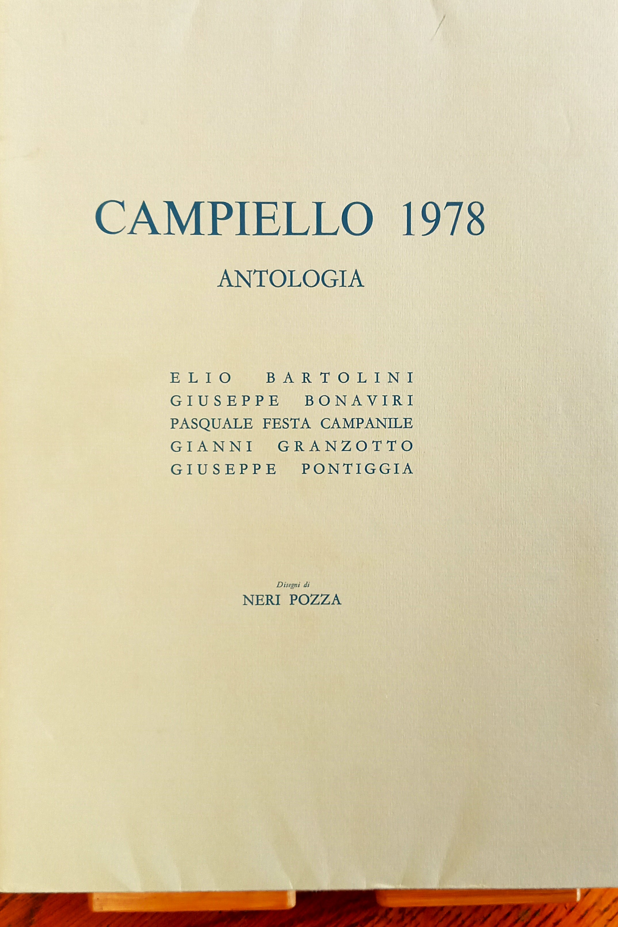 Antologia del Campiello Millenovecentosettantotto / Campiello 1978. Antologia (Elio Bartolini …