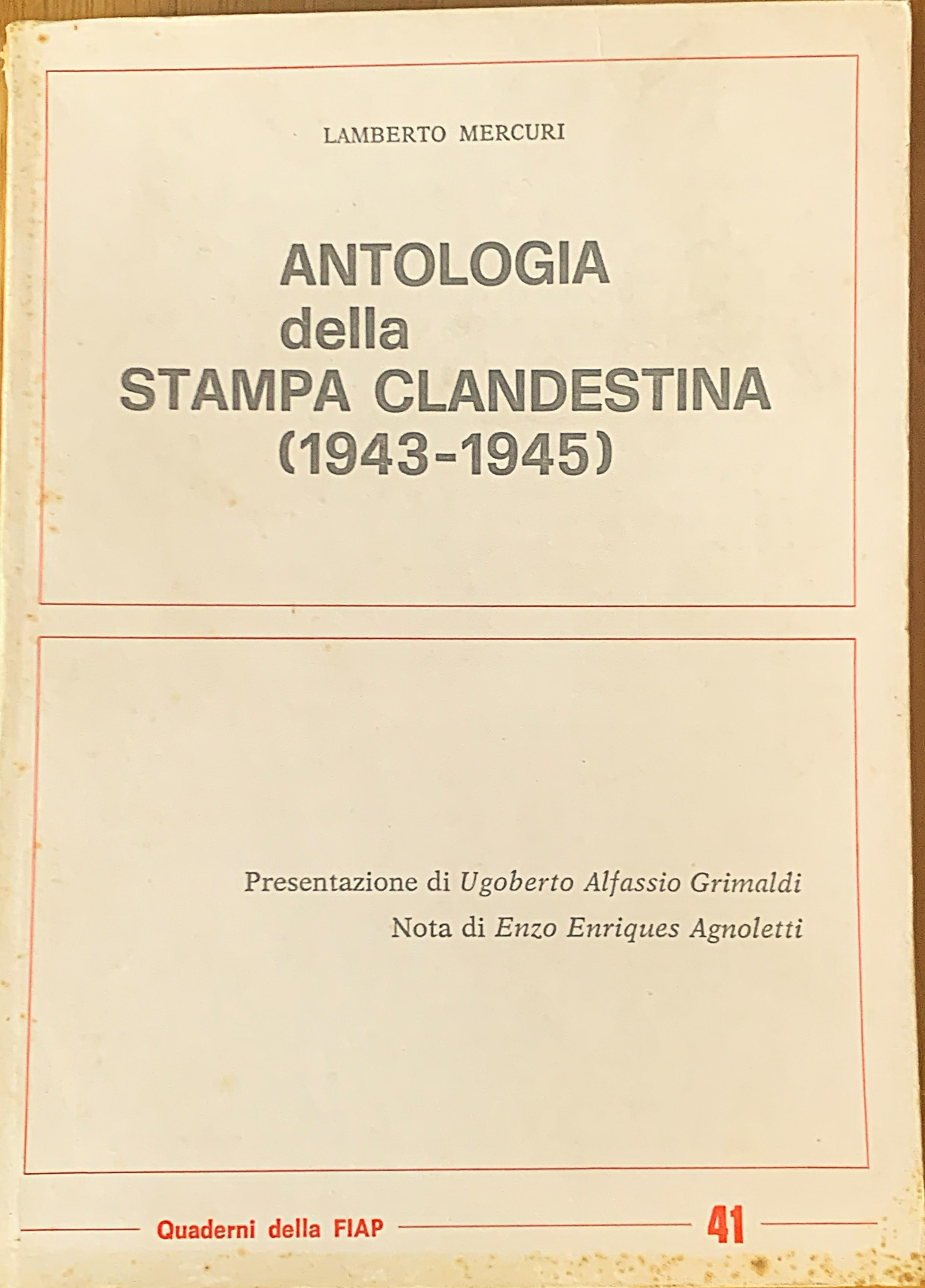 Antologia della stampa clandestina (1943-1945)