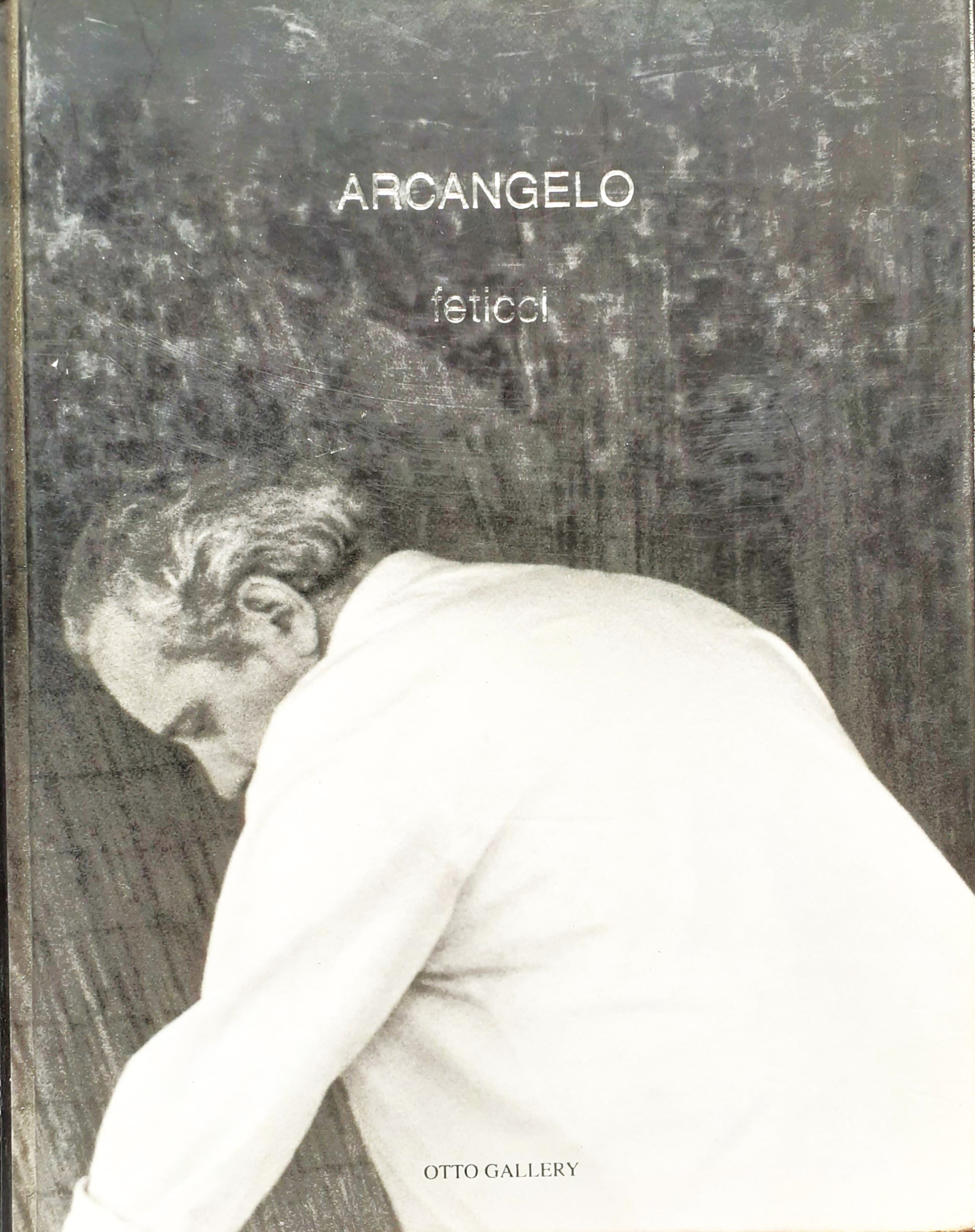 Arcangelo. Feticci