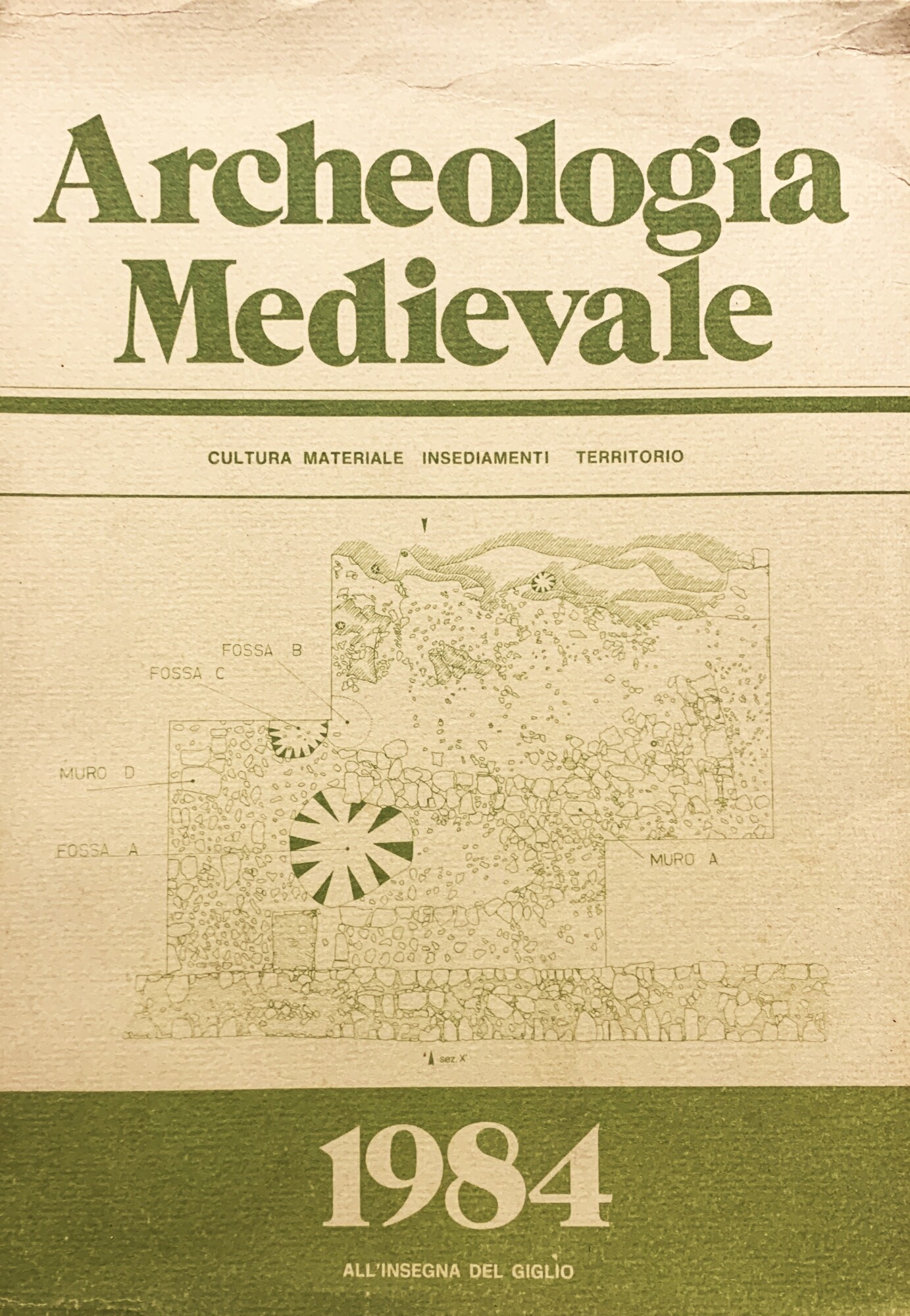 Archeologia medievale. Cultura materiale Insediamenti Territorio (XI, 1984)