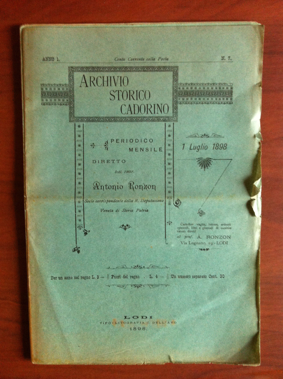 Archivio Storico Cadorino Anno 1 n^ 7 Luglio 1898 - …