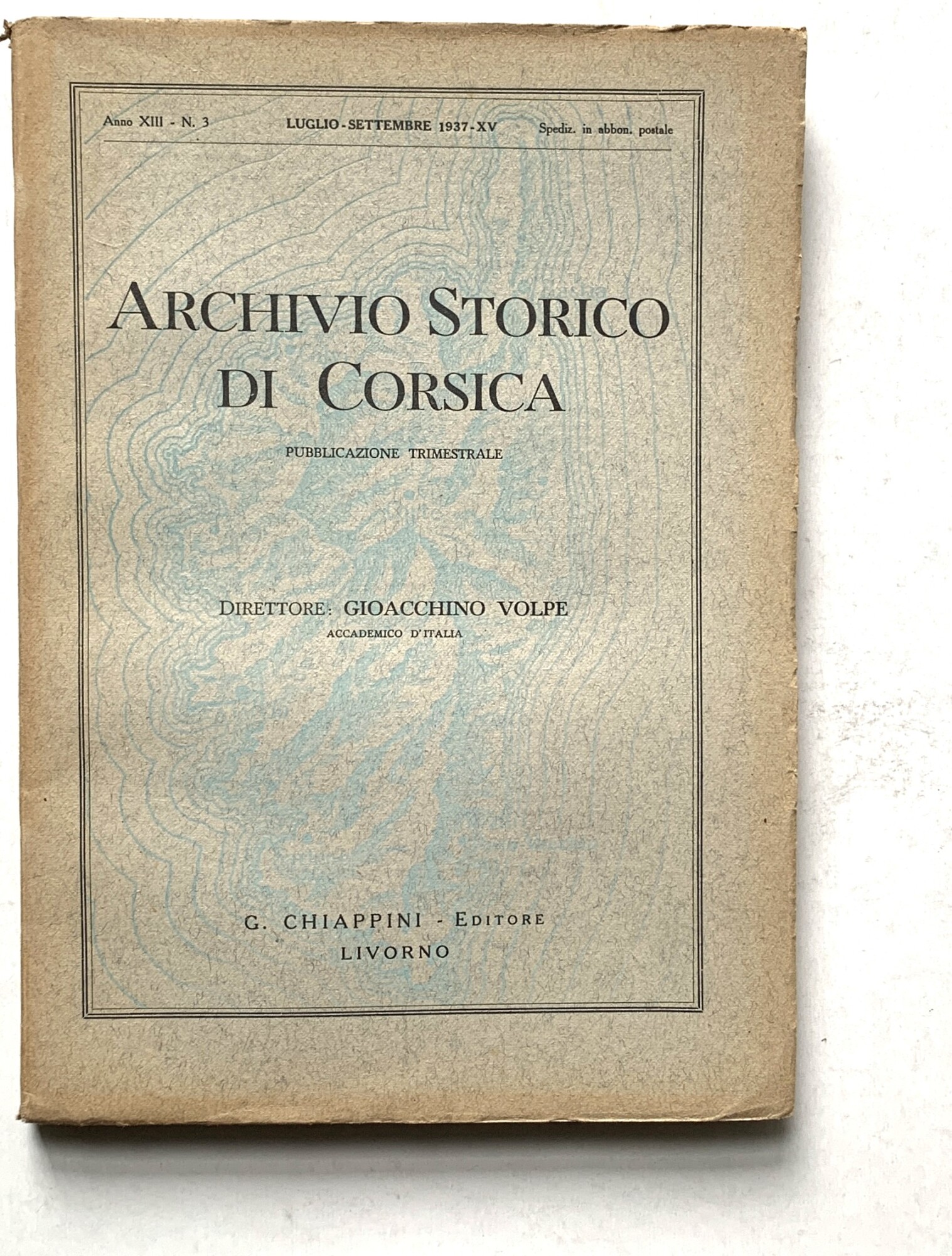 Archivio Storico di Corsica. Pubblicazione trimestrale (Anno XIII - N. …