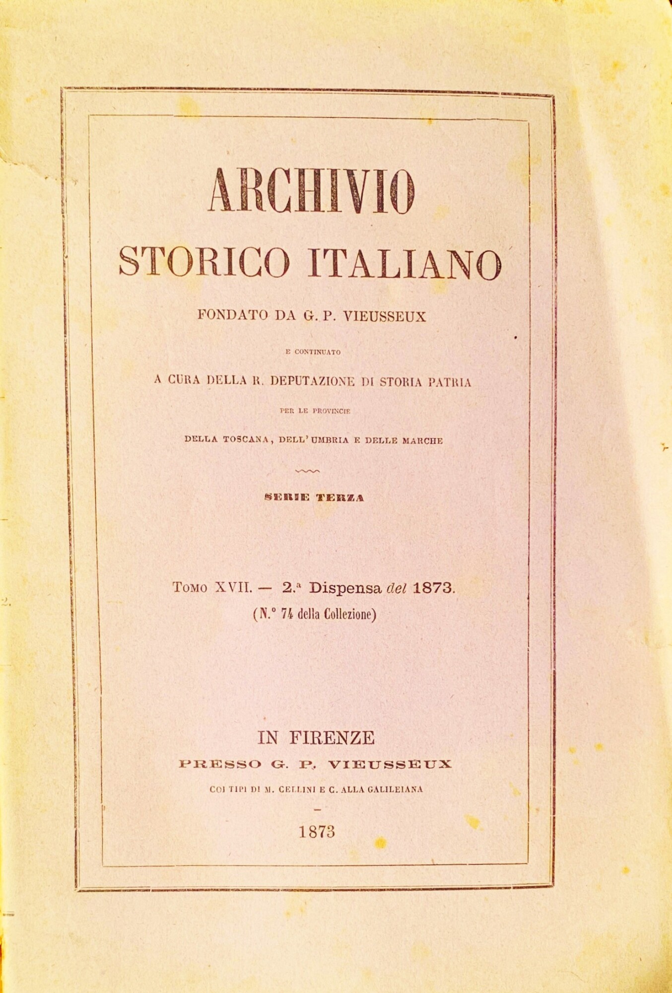 Archivio Storico Italiano (Serie Terza, Tomo XVII - 2.ª Dispensa …