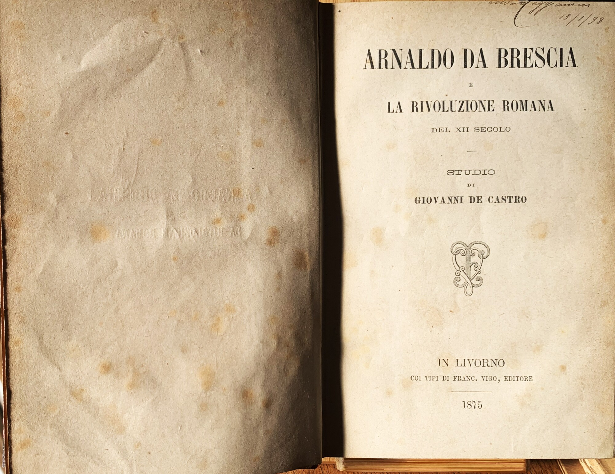 Arnaldo da Brescia e la rivoluzione romana del XII secolo