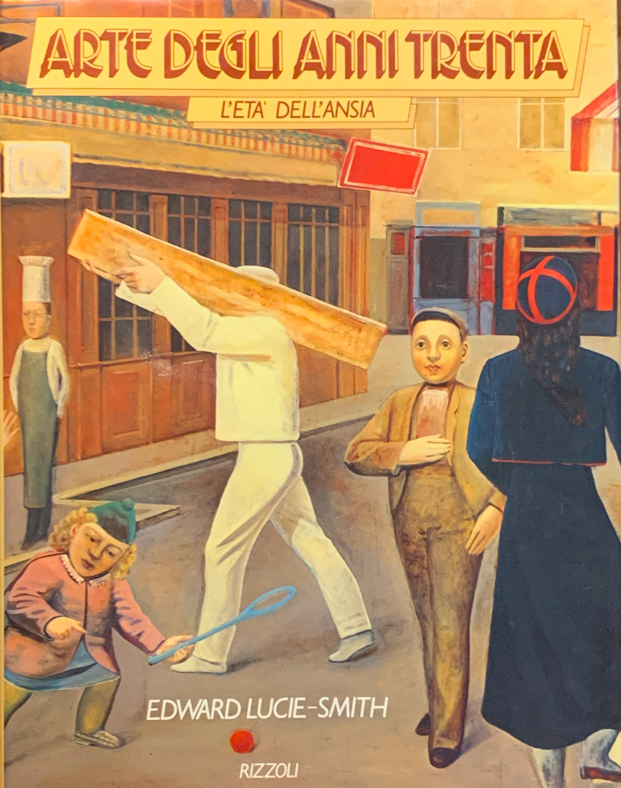 Arte degli Anni Trenta. L'età dell'ansia