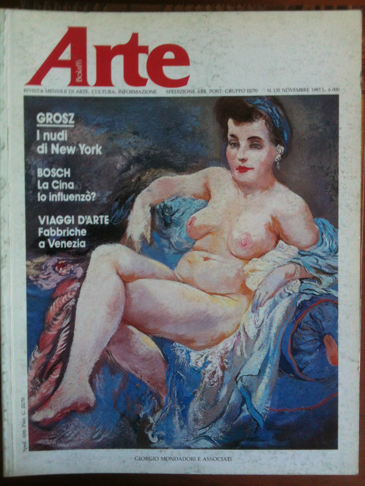 ARTE n^ 135 Novembre 1983 Cover: George Grosz - E8475