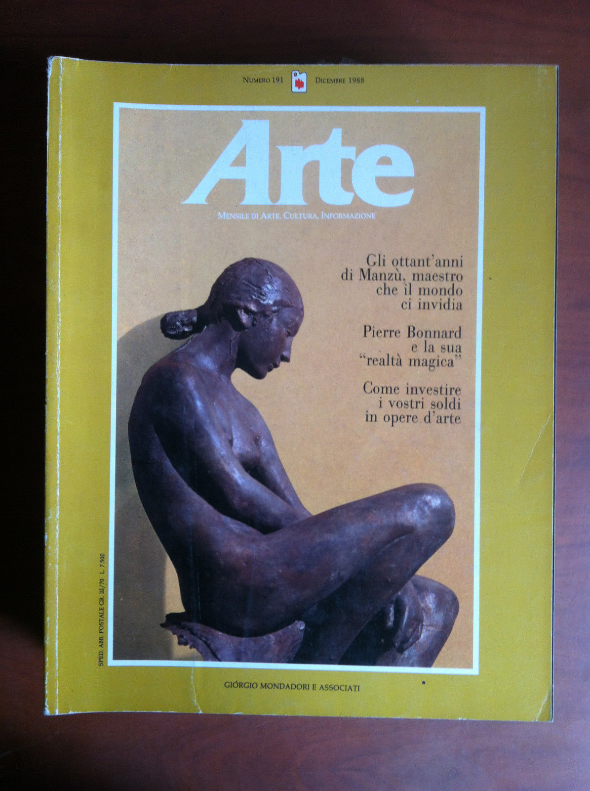 ARTE n^ 191 Dicembre 1988 Cover: Francesca Blanc Giacomo Manzù …