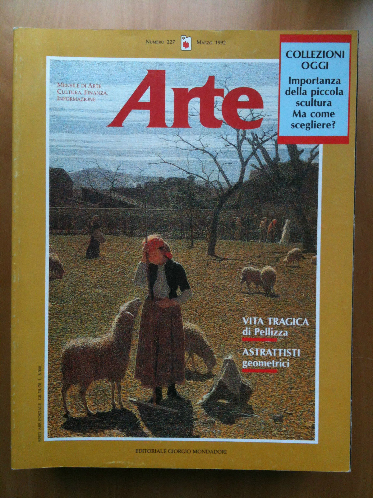 ARTE n^ 227 Marzo 1992 Cover: "Speranze deluse" Pellizza da …
