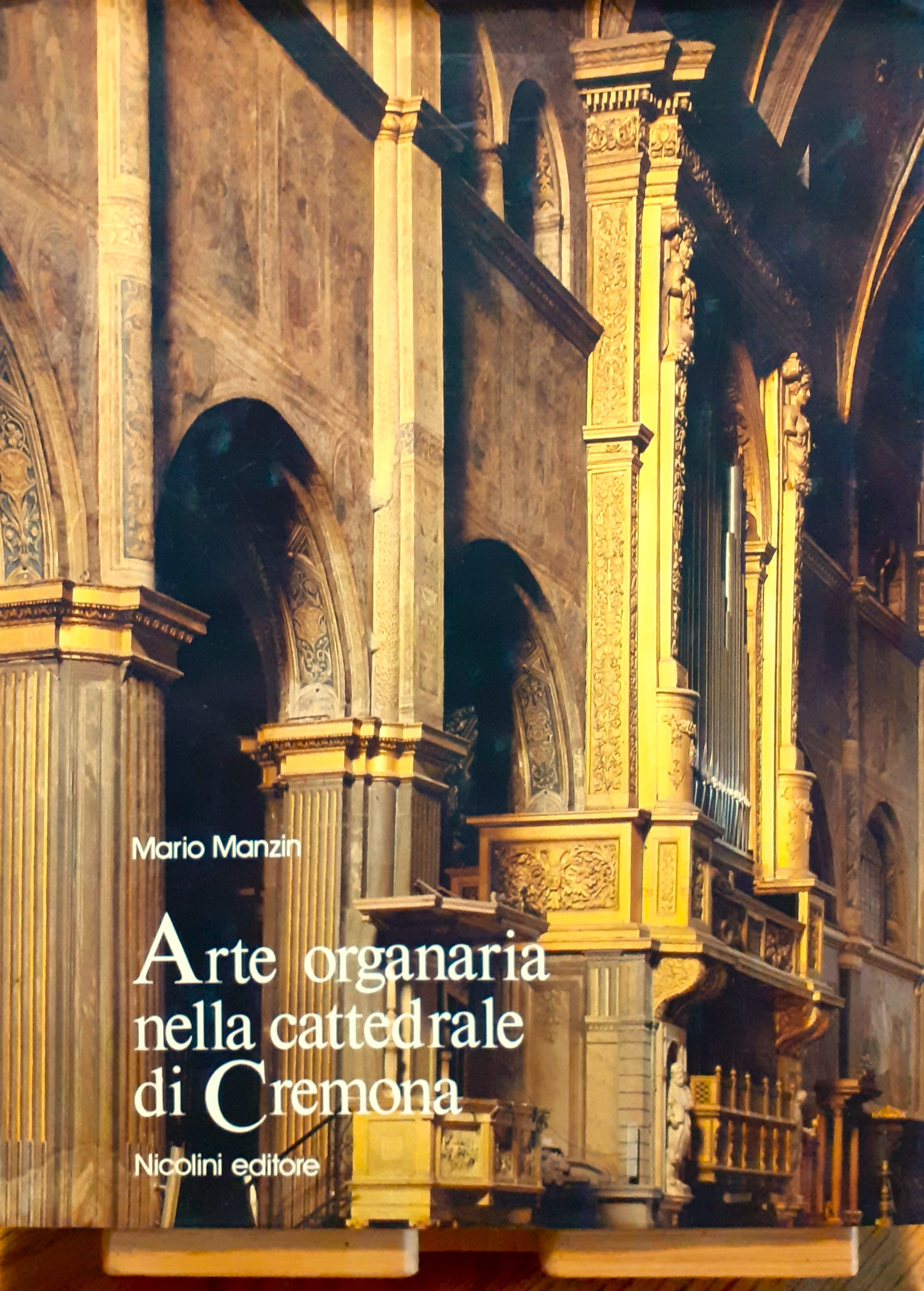 Arte organaria nella cattedrale di Cremona