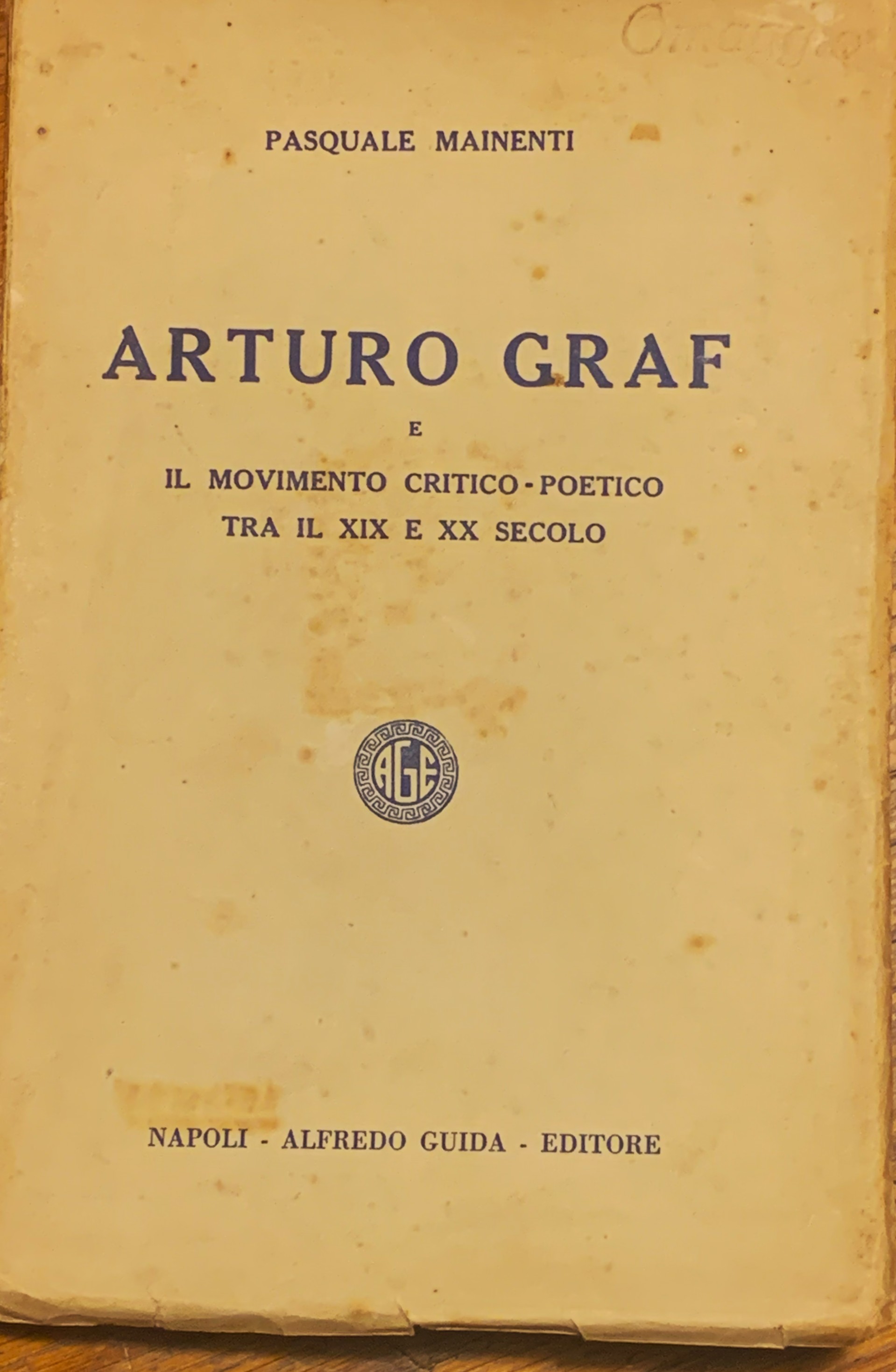 Arturo Graf e il movimento critico-poetico tra il XIX e …