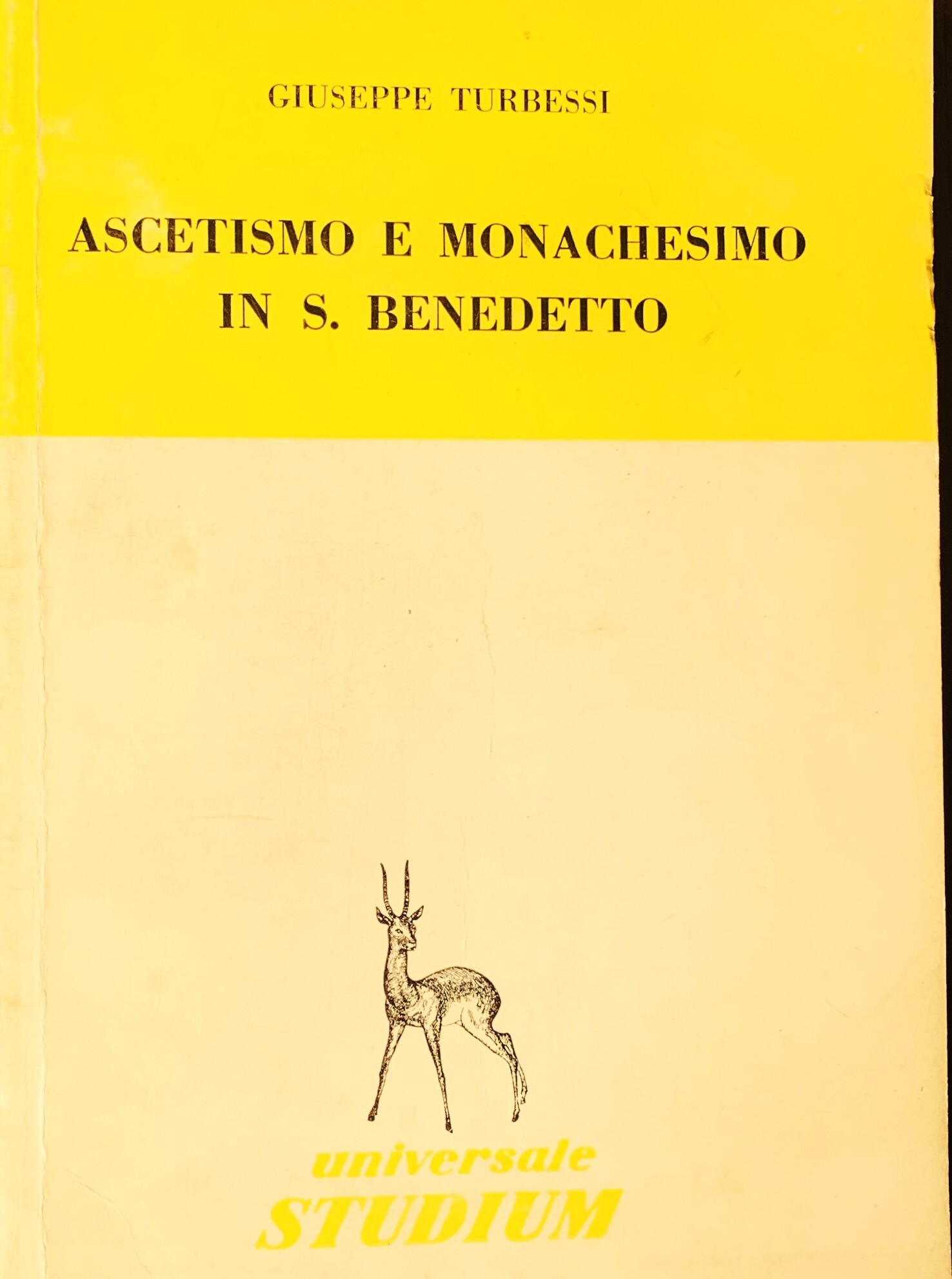 Ascetismo e monachesimo in San Benedetto
