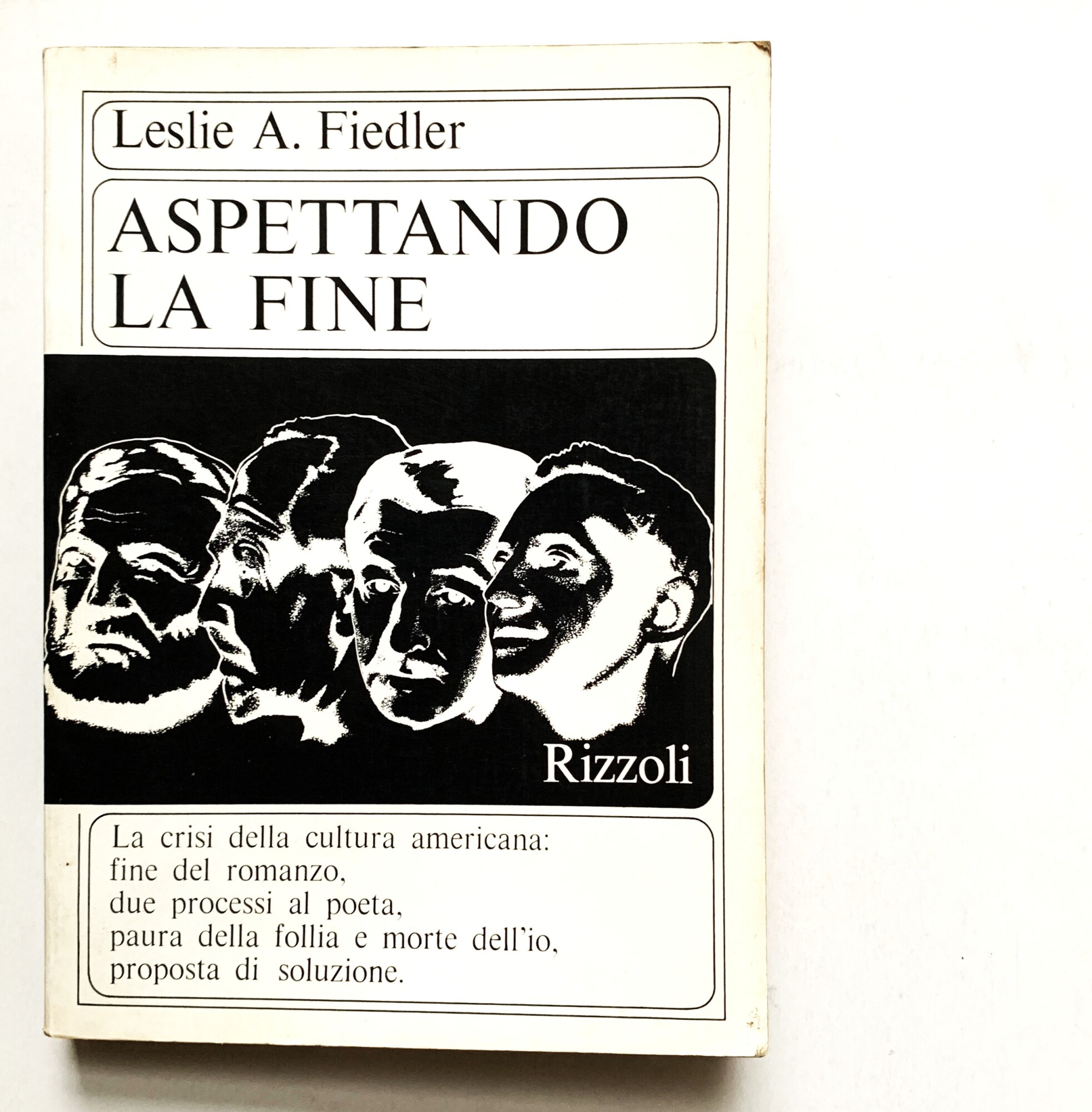 Aspettando la fine. La crisi della cultura, della razza, del …