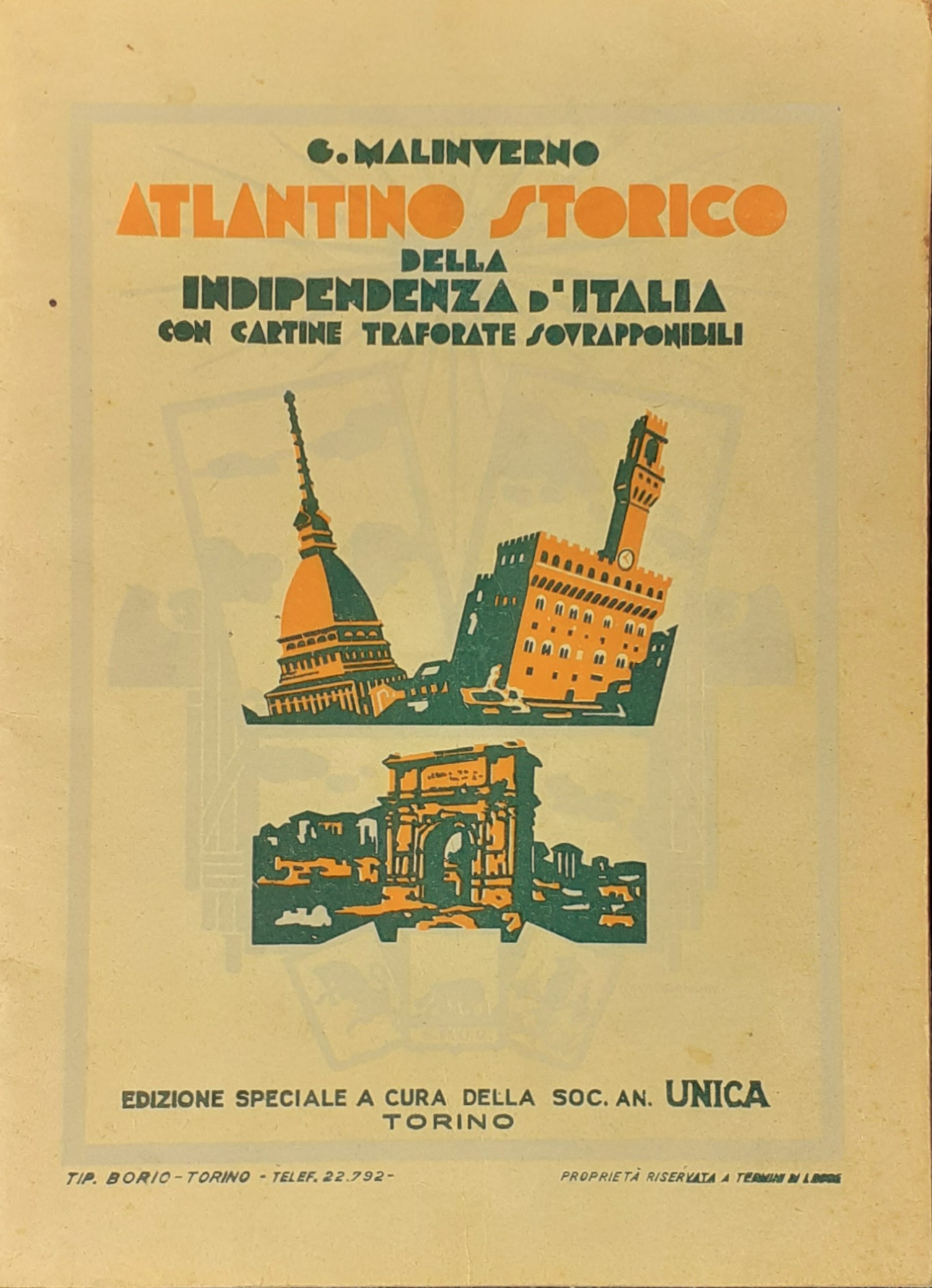 ATLANTINO STORICO della Indipendenza d'Italia Edizione Unica Talmone 1930