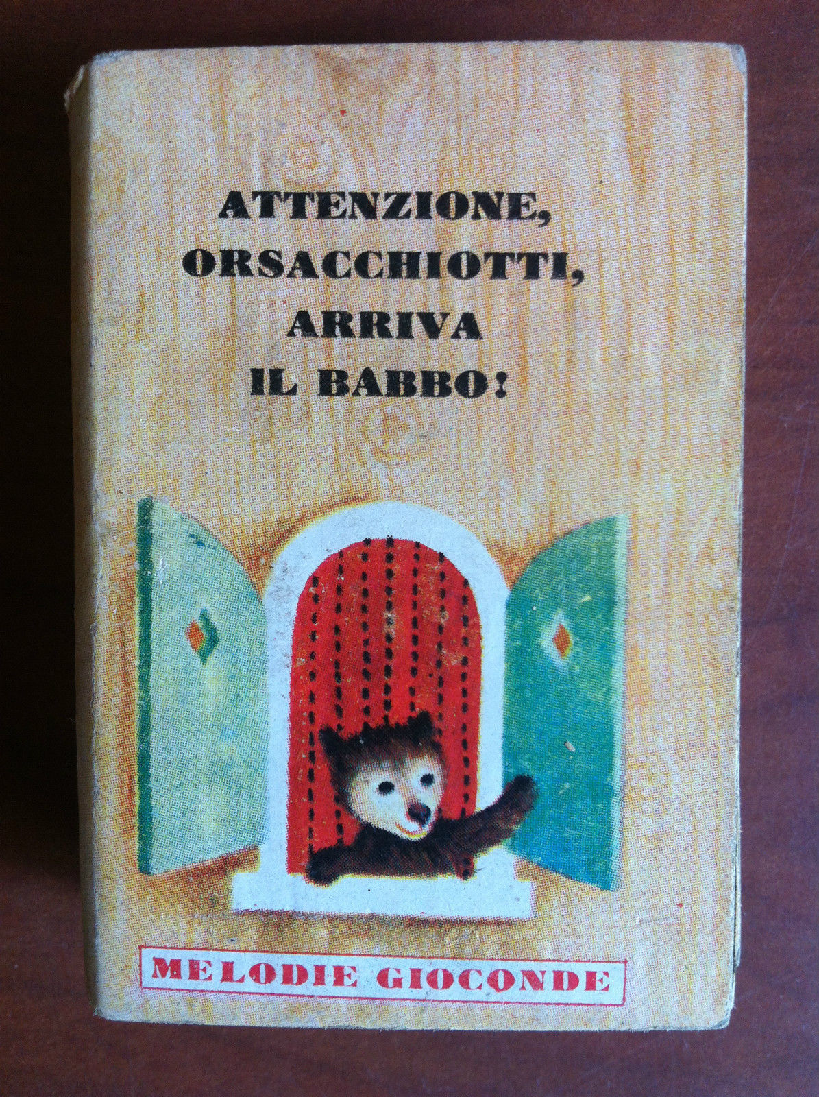 Attenzione orsacchiotto arriva il babbo! D. Kunhardt Melodie Gioc. 1949 …