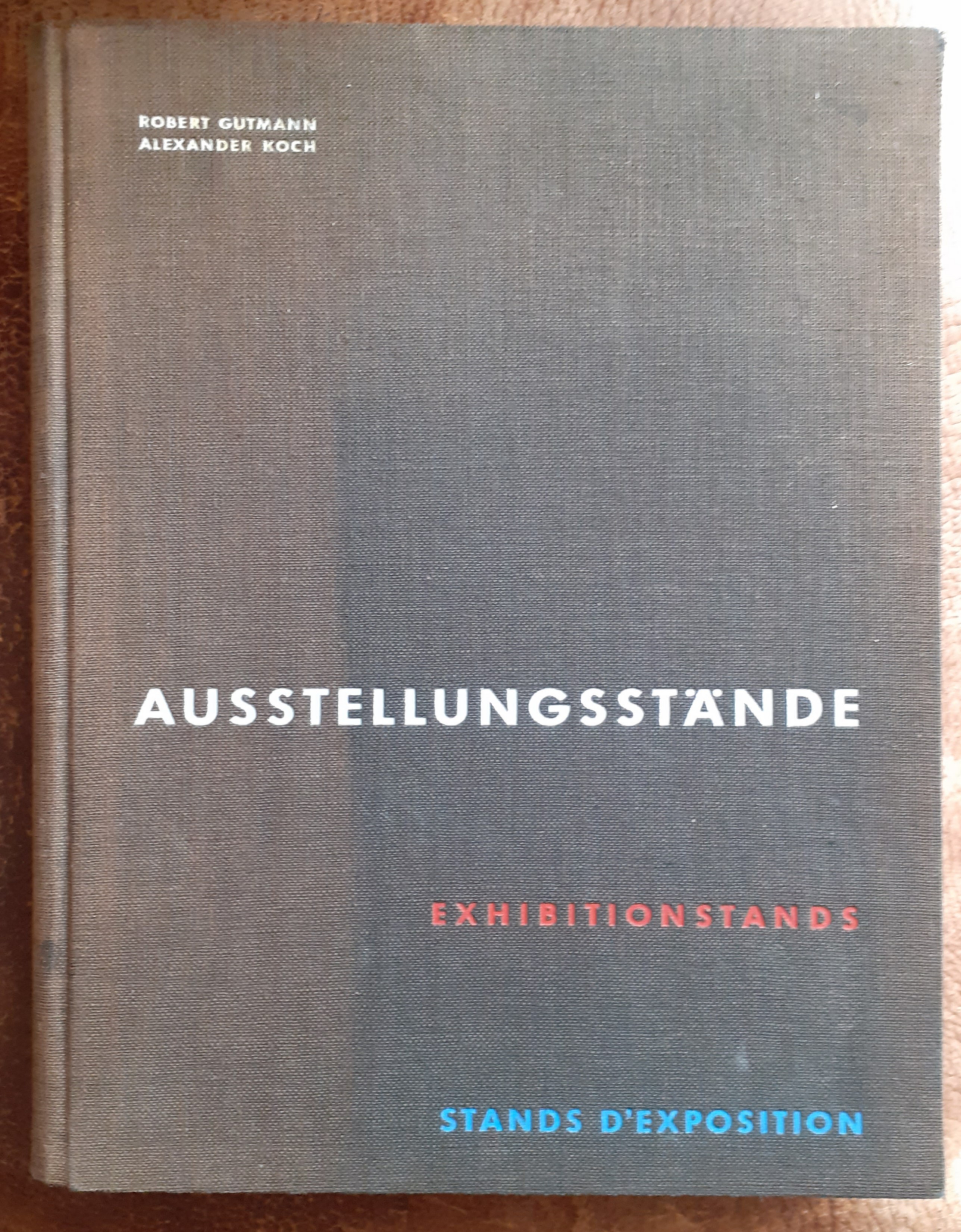 Ausstellunjgsstande Exhibitionstands Stands D'Exposition 1954
