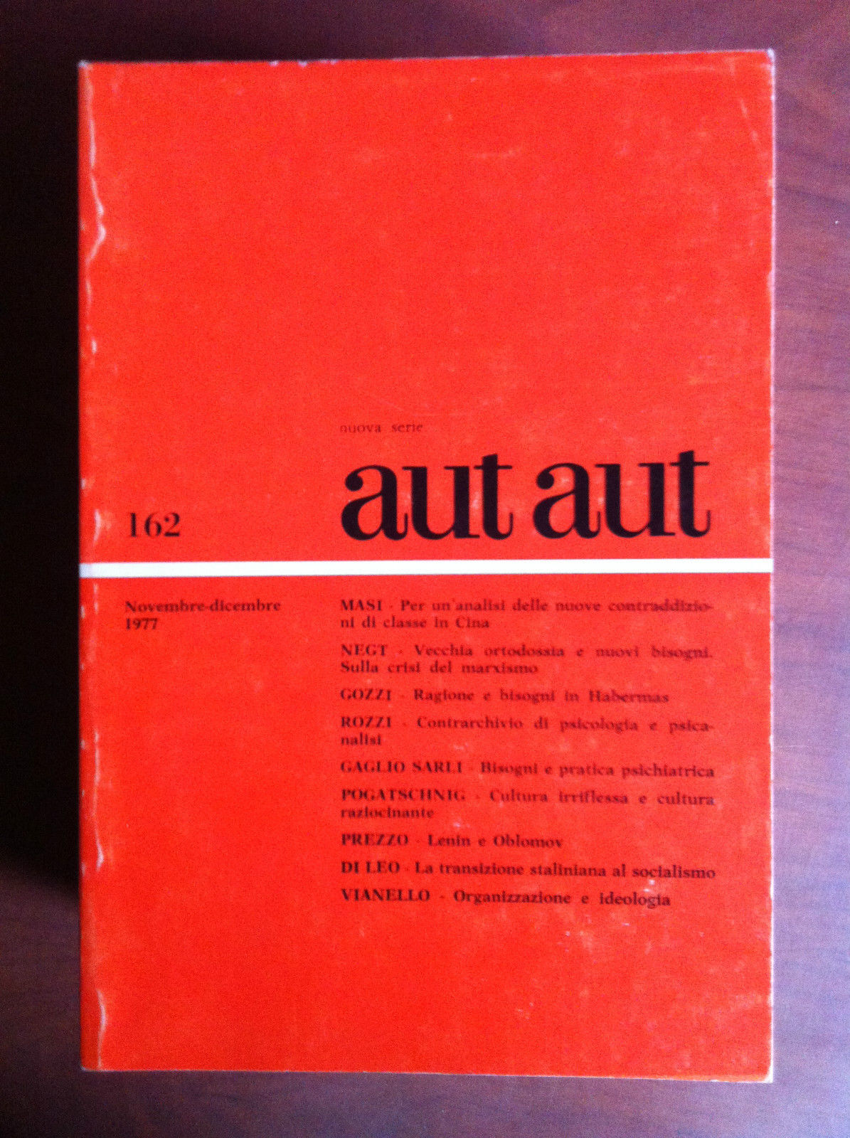 aut aut n^ 162 Novembre-Dicembre 1977 - E19769