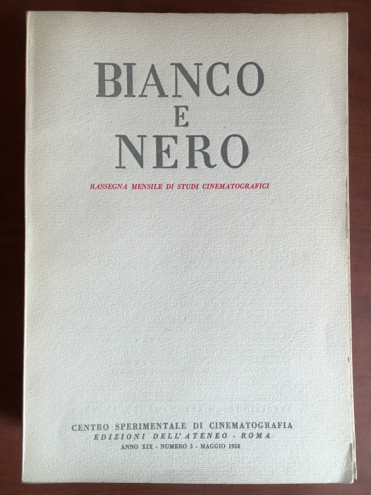 Bianco e Nero Anno XIX n^ 5 Maggio 1958 - …