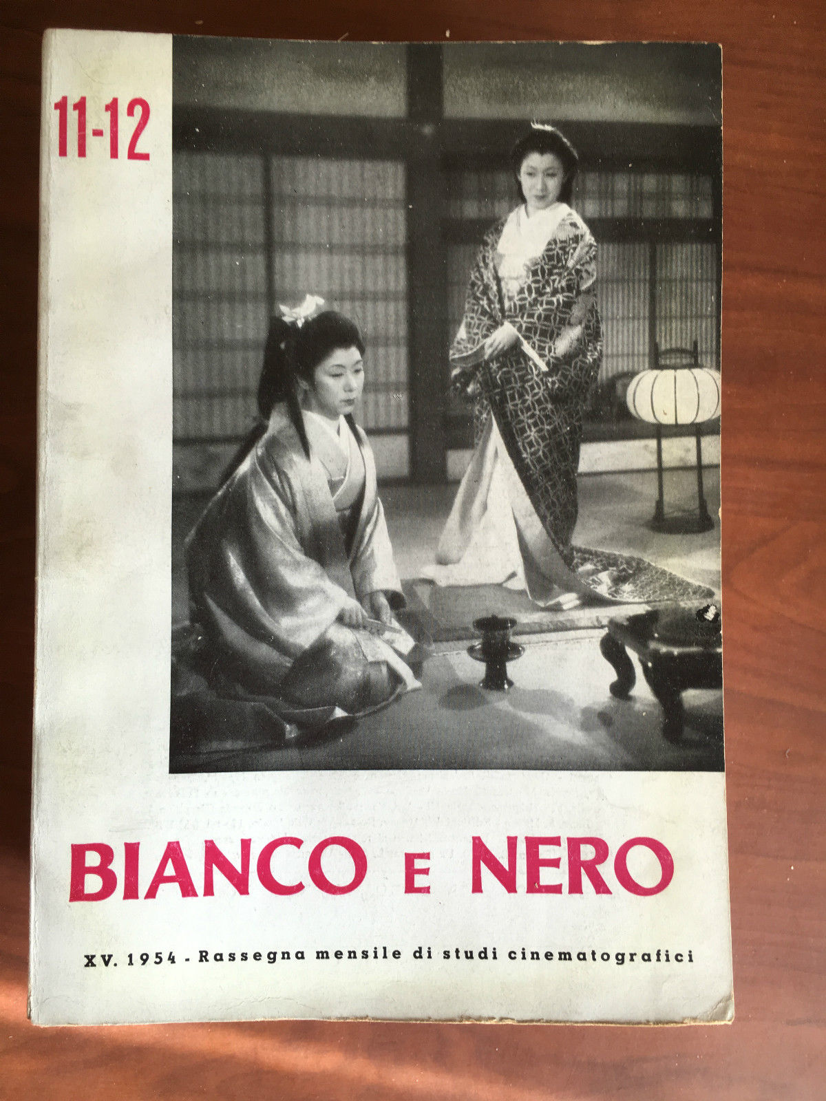 Bianco e Nero Anno XV n^ 11-12 Novembre/Dicembre 1954 - …