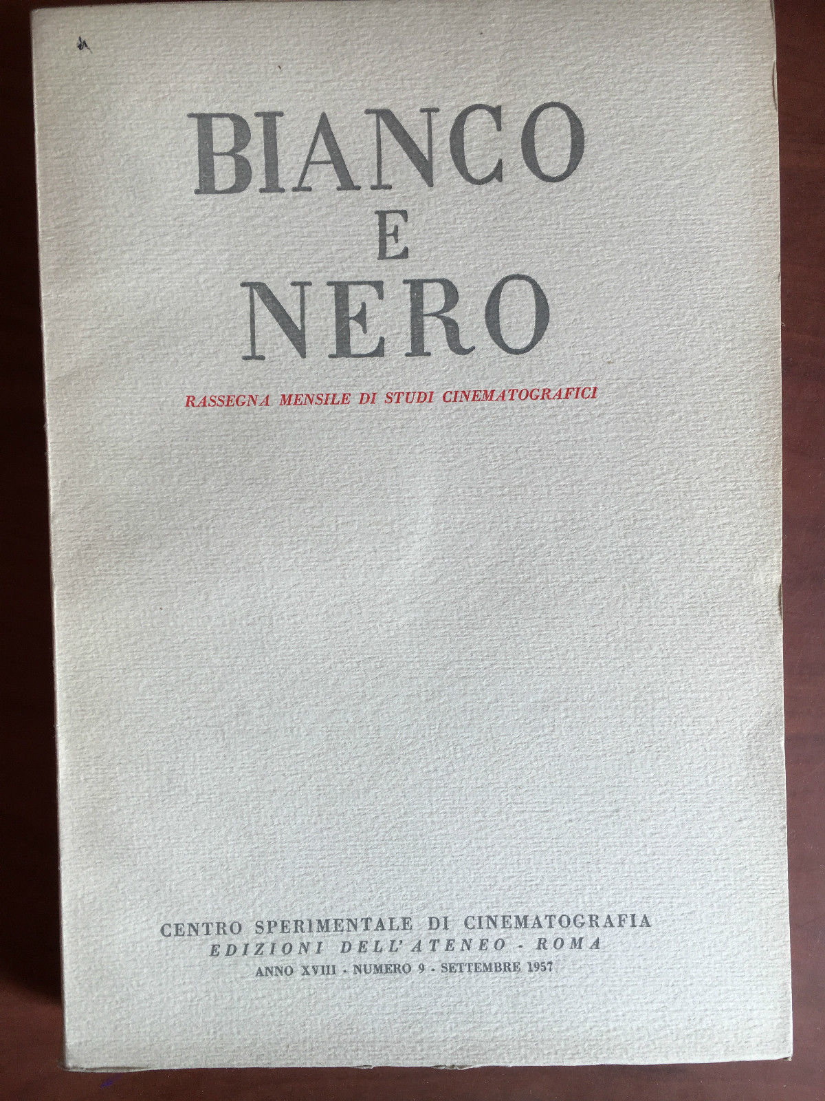 Bianco e Nero Anno XVIII n^ 9 Settembre 1957 - …