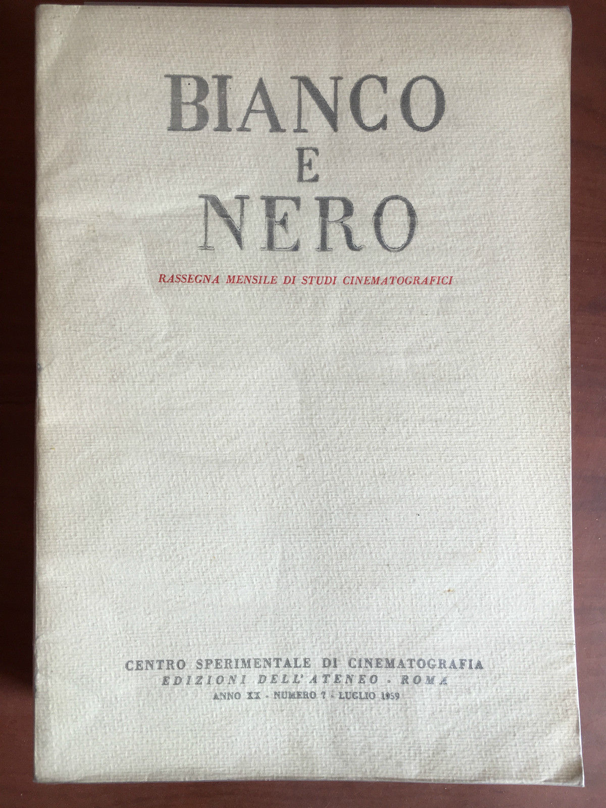 Bianco e Nero Anno XX n^ 7 Luglio 1959 - …