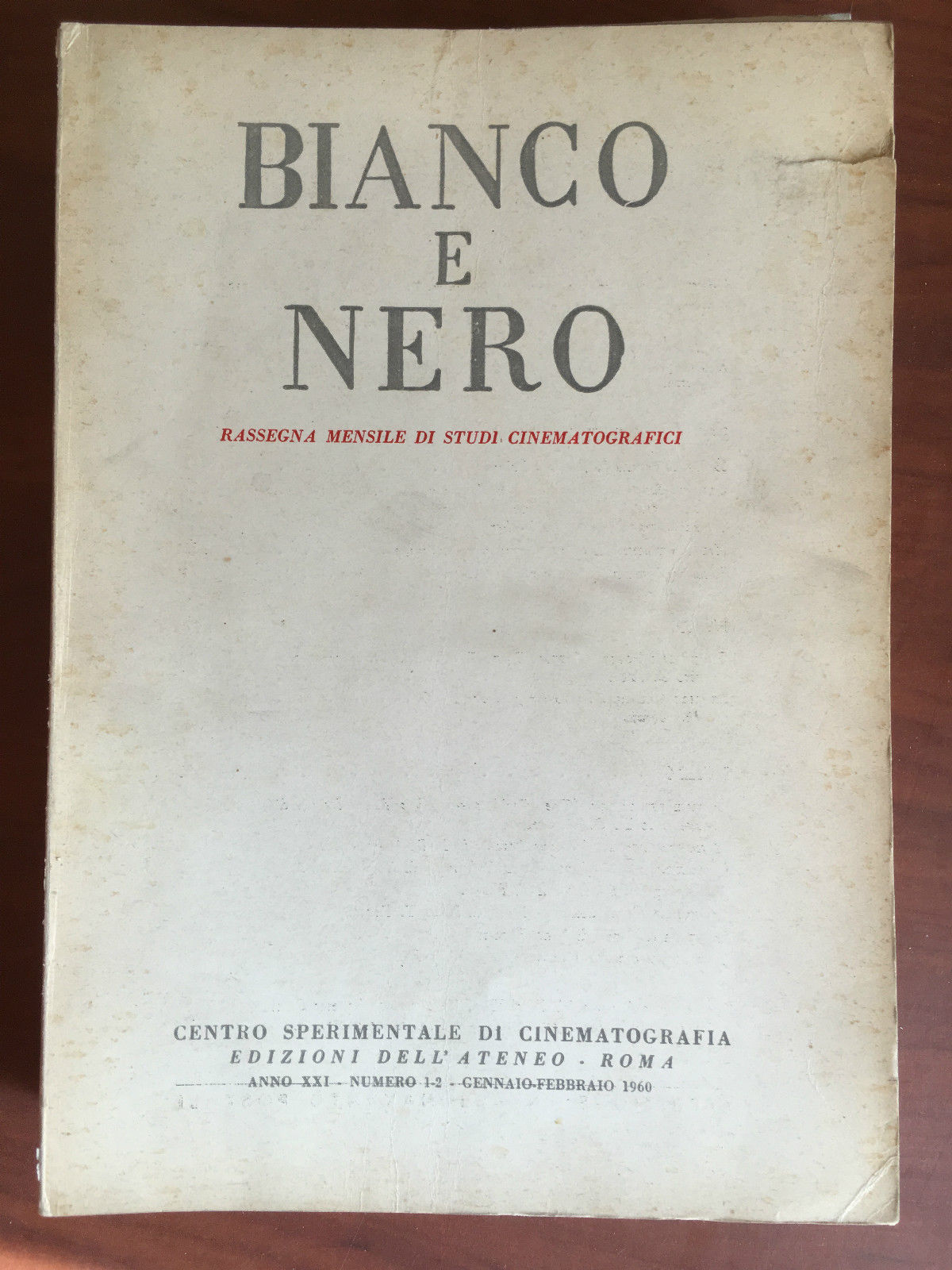 Bianco e Nero Anno XXI n^ 1-2 Gennaio/Febbraio 1960 - …