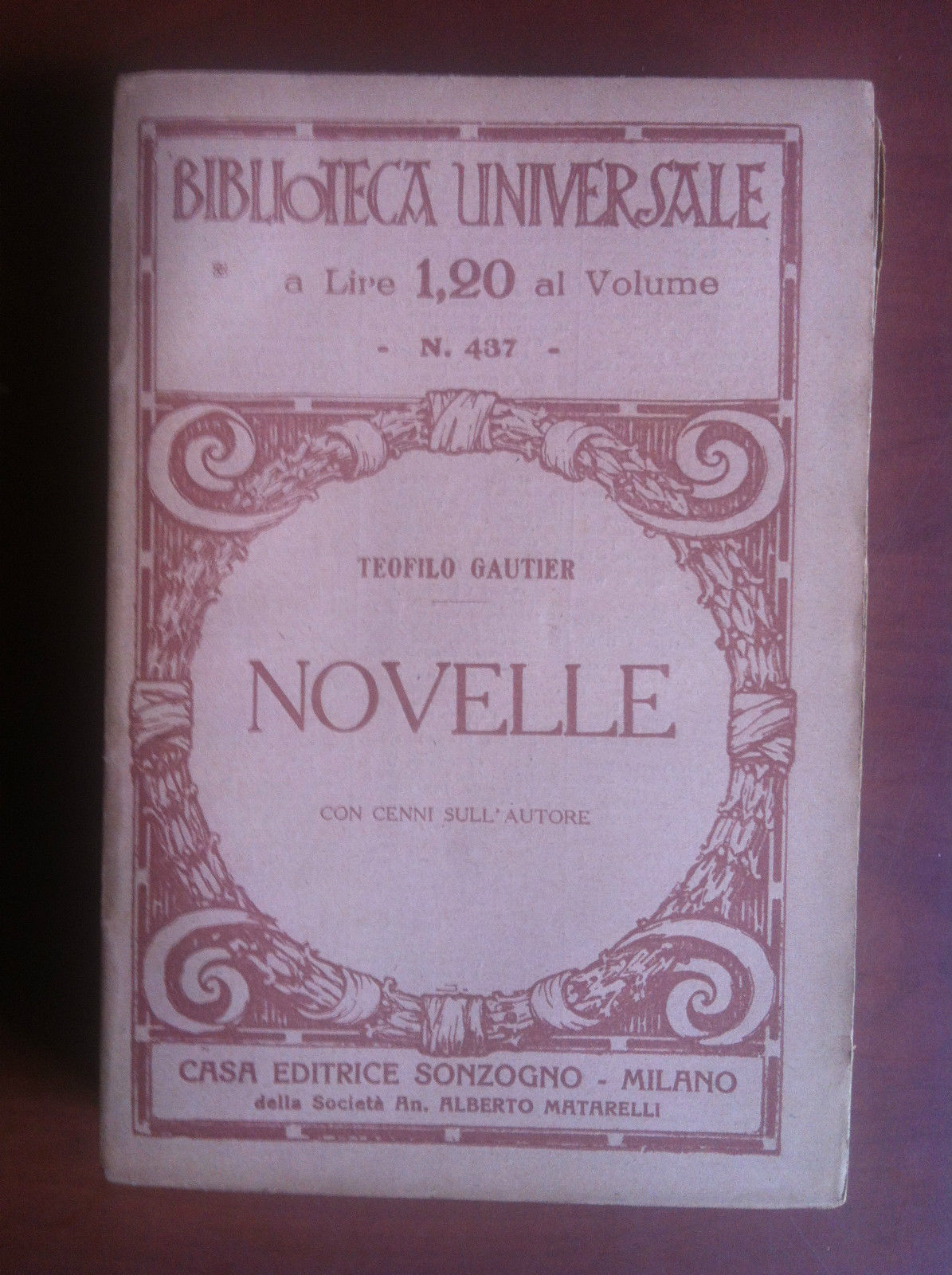 Biblioteca Universale Novelle Teofilo Gautier Ed.Sonzogno 1927 - E9015