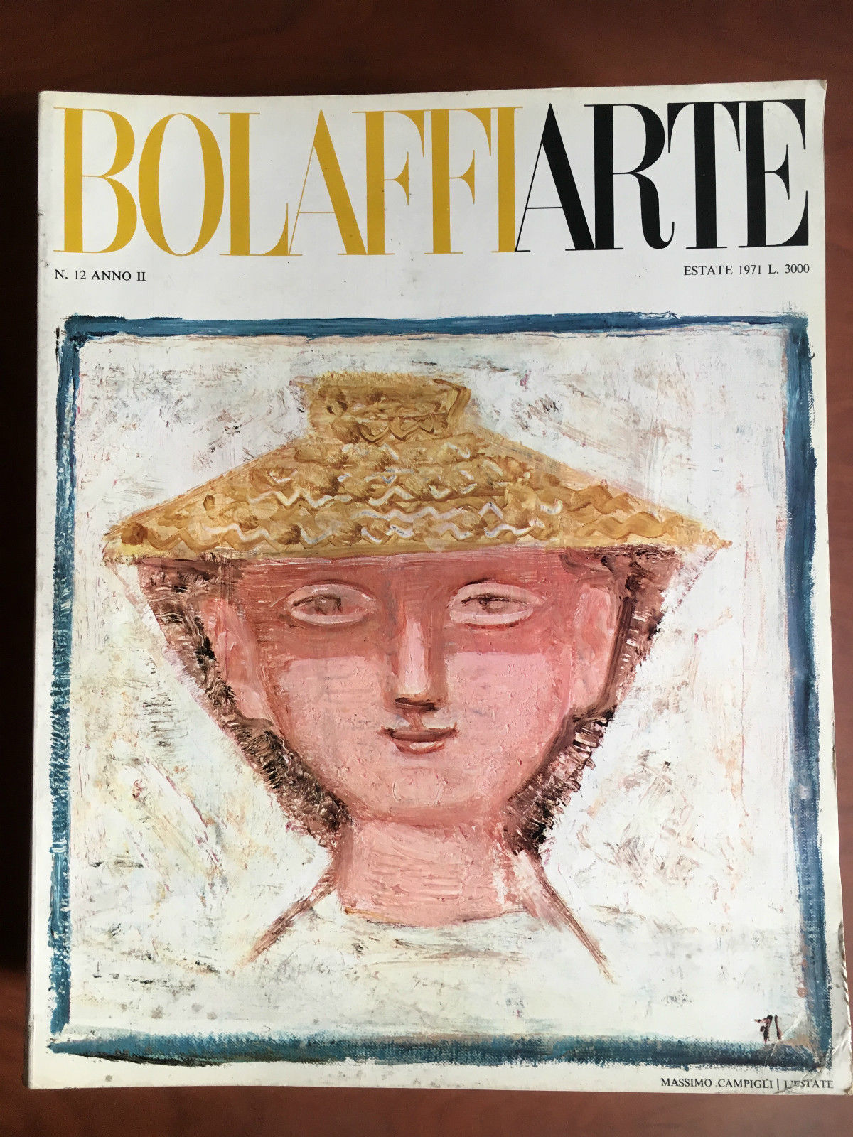 BolaffiArte Anno II n^ 12 Estate 1971 Cover: Massimo Campigli …