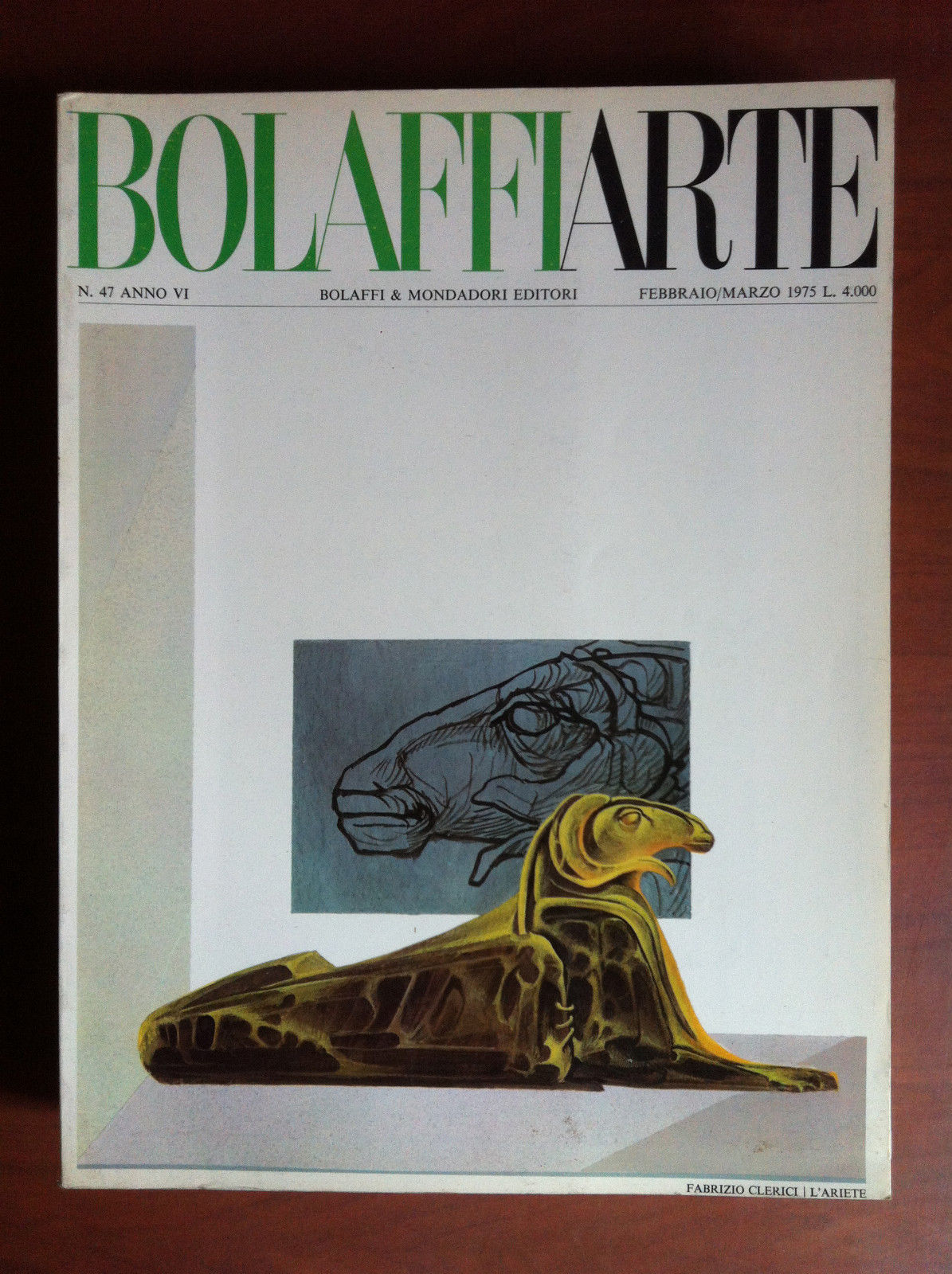 BolaffiArte Anno VI n^ 47 Febbraio/Marzo 1975 - E14165